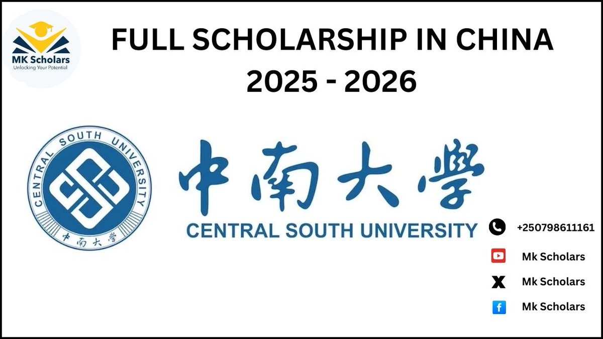 MkScholars's tweet image. FULL SCHOLARSHIP IN CHINA.

DEADLINE:  31st May 2025.

APPLICATION LINK:mkscholars.com/scholarship-de…

#CentralSouthUniversityScholarship 
#StudyAtCentralSouthUniversity
 #ChinaUniversity 
#ScholarshipOpportunity
 #EducationForAll