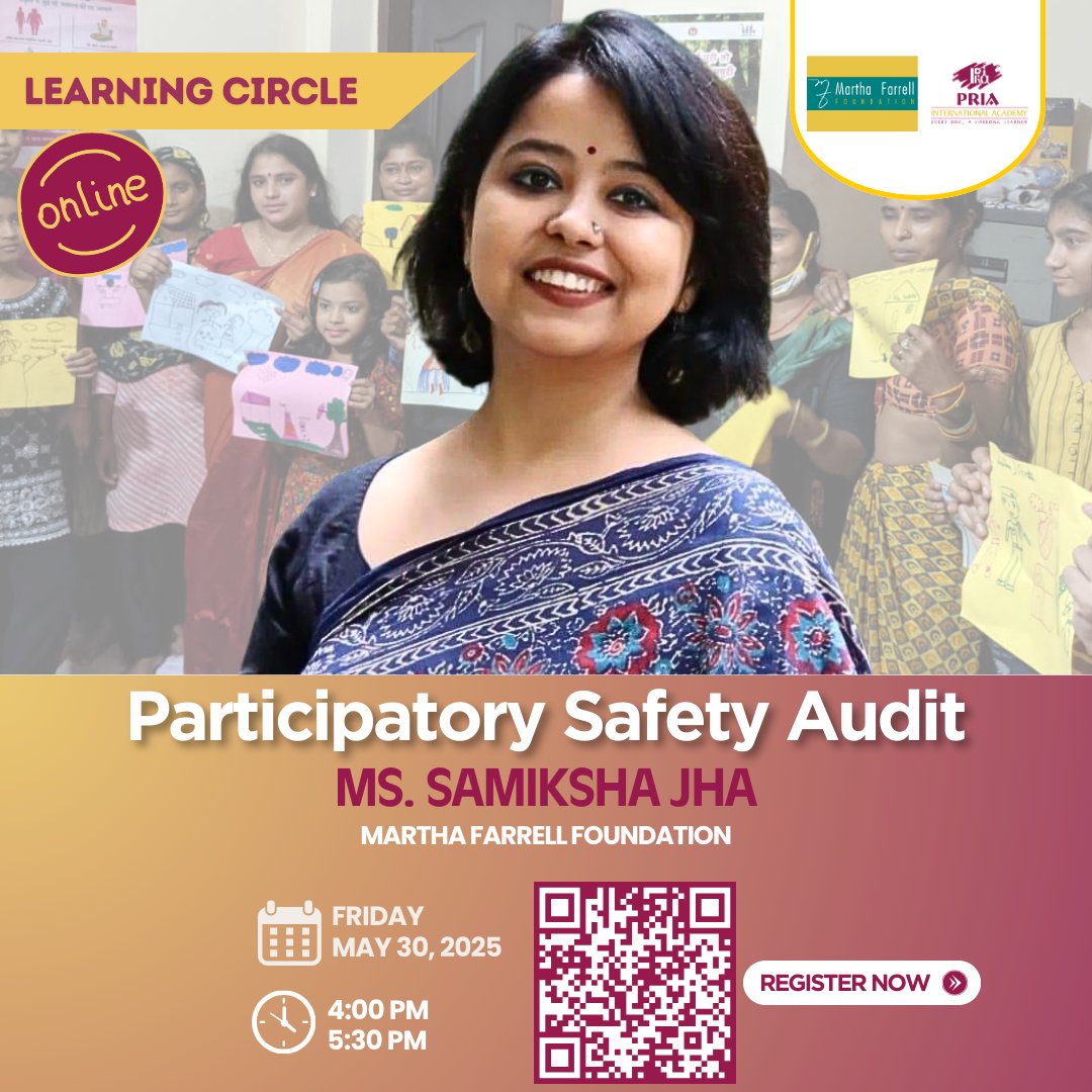 PRIA India (@pria_india) on Twitter photo Join <a href="/PRIA_Academy/">PRIA International Academy - PIA</a>’s Online Learning Circle on 30 May 2025 at 4 PM (IST) for expert insights on Participatory Safety Audits, featuring gendered perspectives and real-life examples with Ms. Samiksha Jha from <a href="/FoundationMf/">Martha Farrell Foundation</a>.
Register now - pria.org/academy/learni… Join <a href="/PRIA_Academy/">PRIA International Academy - PIA</a>’s Online Learning Circle on 30 May 2025 at 4 PM (IST) for expert insights on Participatory Safety Audits, featuring gendered perspectives and real-life examples with Ms. Samiksha Jha from <a href="/FoundationMf/">Martha Farrell Foundation</a>.
Register now - pria.org/academy/learni…