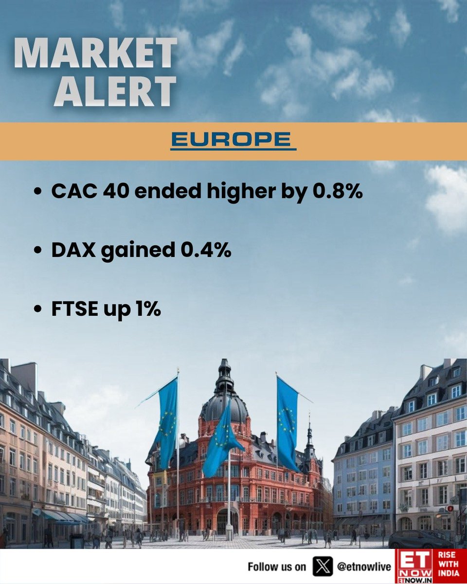 ETNOWlive's tweet image. #MarketAlert | European markets close higher: CAC 40 up 0.8%, DAX gains 0.4%, FTSE rises 1% 📈

#EuropeanMarkets #CAC40 #DAX #FTSE #StockMarket