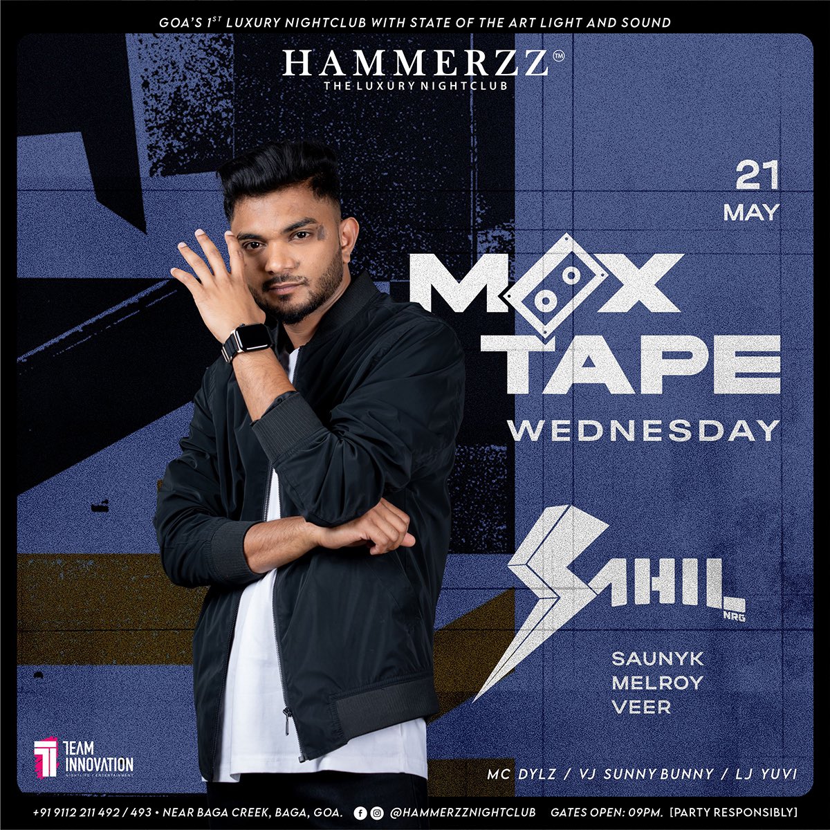 Get ready to vibe high this Mixtape Wednesday! DJ Sahil NRG, DJ Saunyk, DJ Melroy, and Veer are dropping the freshest beats all night long. It’s the perfect midweek escape to lose yourself in the music and the moment.

Reservations: 9112211491/92/93/94