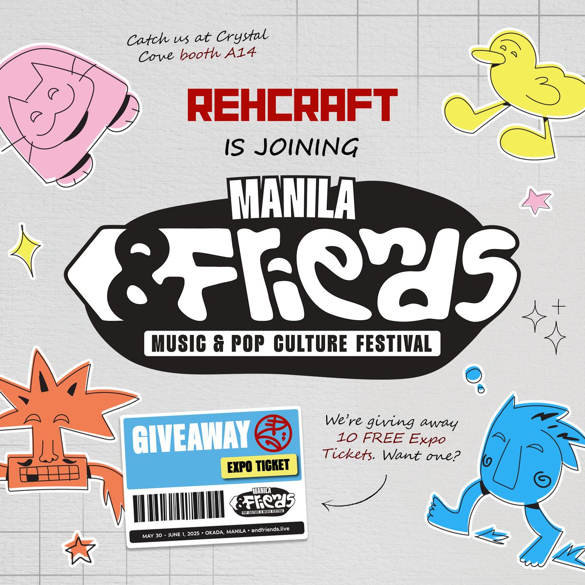 rehcraft's tweet photo. REHCRAFT is headed to #AndFriends2025 at OKADA!
Catch us at Crystal Cove booth A14 this May 30–31 ✨

We’re giving away 10 FREE Expo Tickets🎟️

To join:
1️⃣ Follow us → https://t.co/s4UGjs5Ou1
2️⃣ Like this post ❤️
3️⃣ Tag 2 friends you’d bring to the fest

📅 Winners drop May 27! https://t.co/gJ1JH6os5H