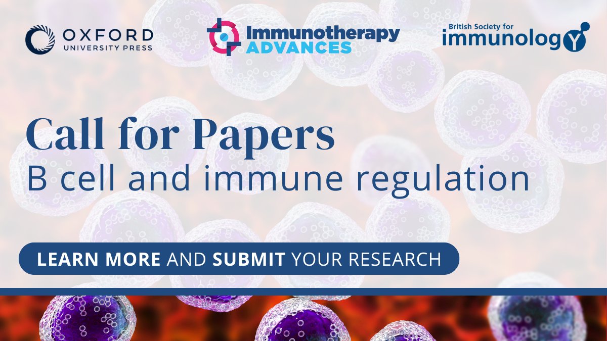Oxford Journals (@oxfordjournals) on Twitter photo Don't miss your last chance to get involved in <a href="/IMTadvances/">Immunotherapy Advances Journal</a>'s upcoming collection on B cell and immune regulation 🧫 Topics include phenotype, function, and mechanism of regulatory B cells and clinical studies.
Submit by June 2025: oxford.ly/4kligQR Don't miss your last chance to get involved in <a href="/IMTadvances/">Immunotherapy Advances Journal</a>'s upcoming collection on B cell and immune regulation 🧫 Topics include phenotype, function, and mechanism of regulatory B cells and clinical studies.
Submit by June 2025: oxford.ly/4kligQR