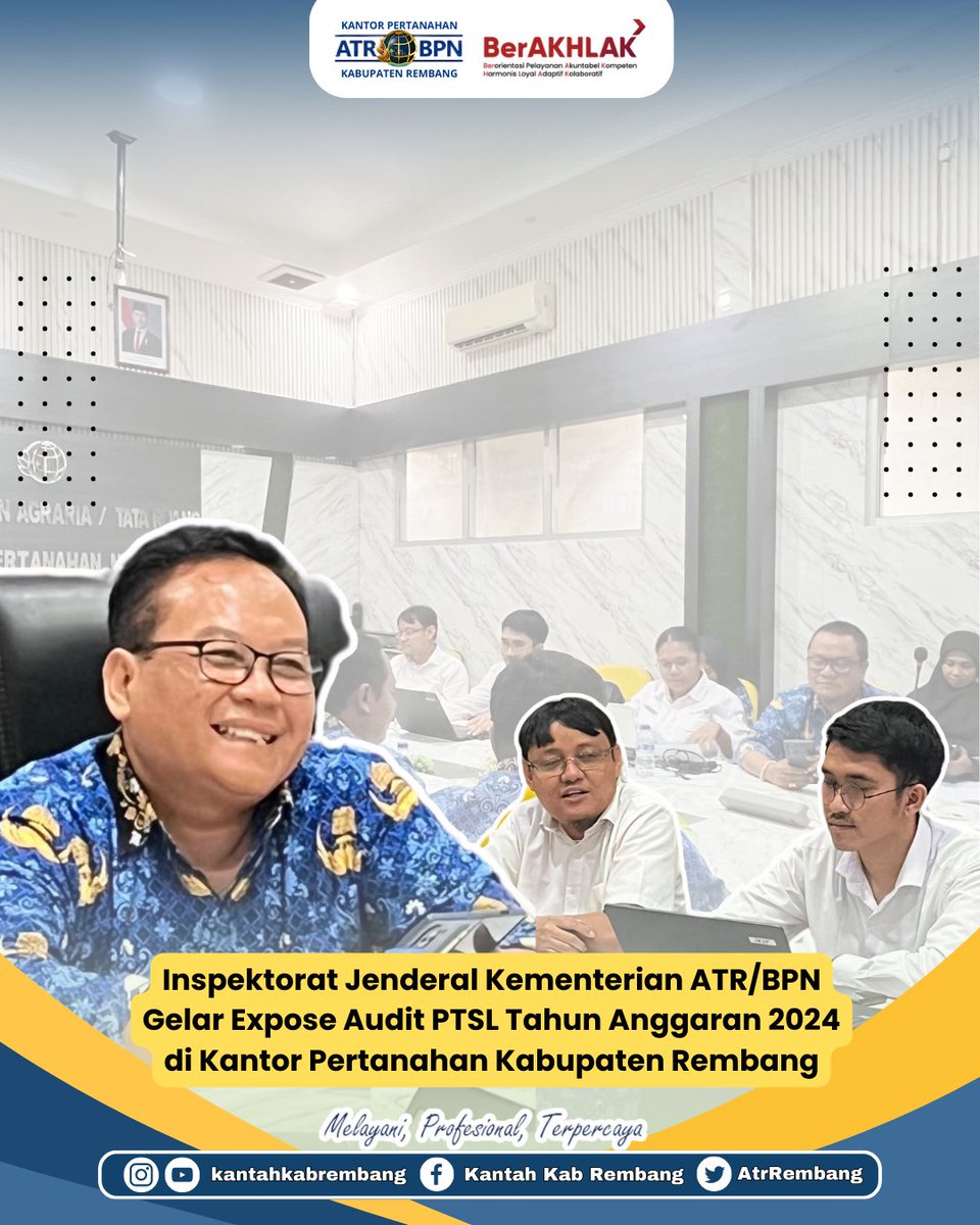 AtrRembang's tweet photo. Halo #SobATRBPN Rembang,
Inspektorat Jenderal Kementerian Agraria dan Tata Ruang/Badan Pertanahan Nasional (ATR/BPN) melaksanakan Expose Hasil Pemeriksaan Audit atas Pelaksanaan Program Pendaftaran Tanah Sistematis Lengkap (PTSL) Tahun 2024 pada Selasa (20/05/2025).
#PTSL https://t.co/A8559lzvrS