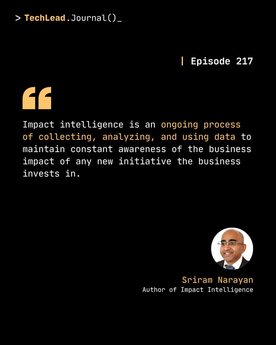 Sriram Narayan, author of Impact Intelligence, shares a key insight on Tech Lead Journal Episode 217.

Tune in to learn how to drive impactful decisions with data! 

📊 techleadjournal.dev/episodes/217/