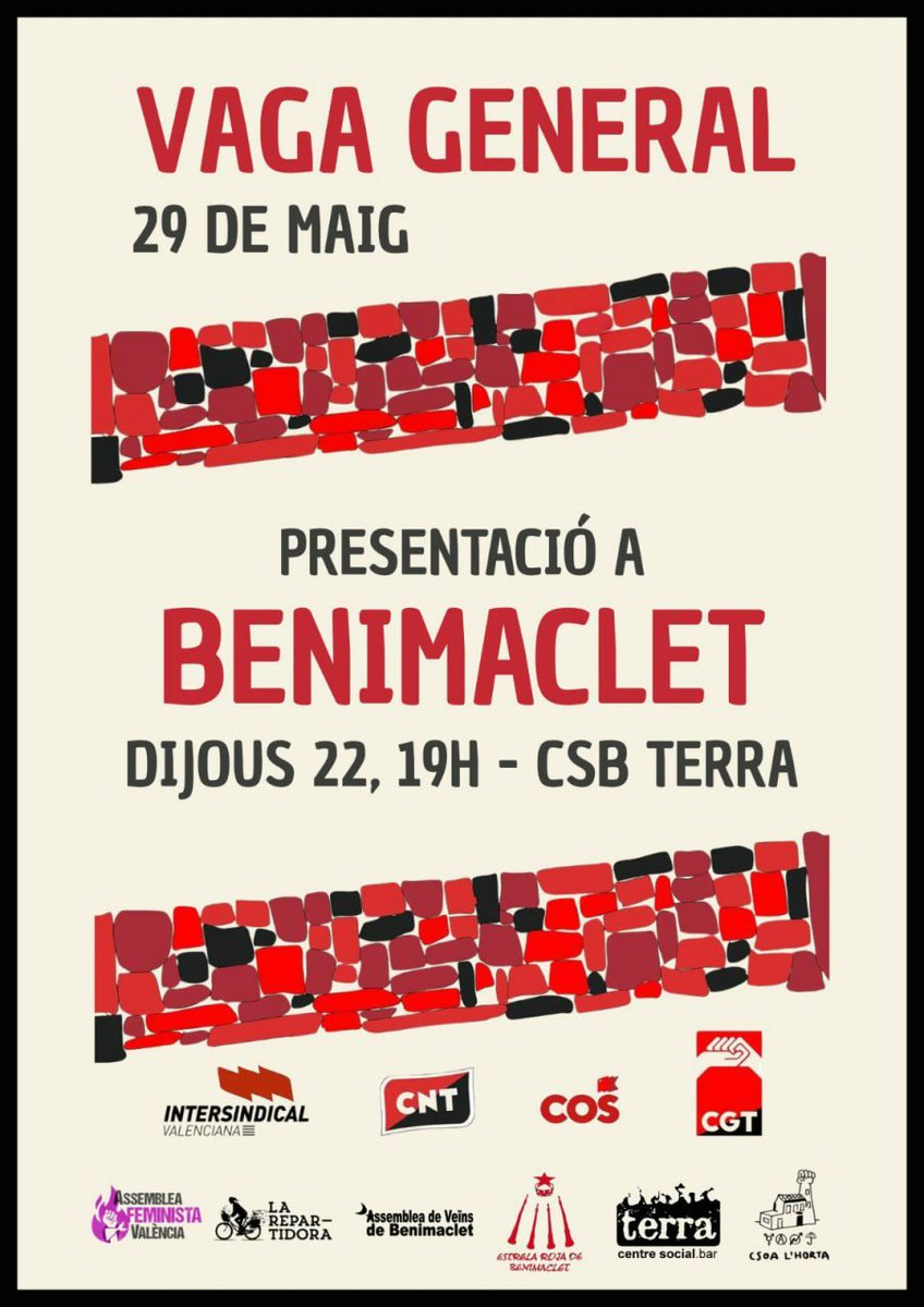 🟣 Este dijous, preparem la #VagaGeneral29M a Benimaclet!

📍19h, CSB Terra

Vine i organitza't amb nosaltres! 🔥

Contra la patronal i el govern criminal, VAGA GENERAL!