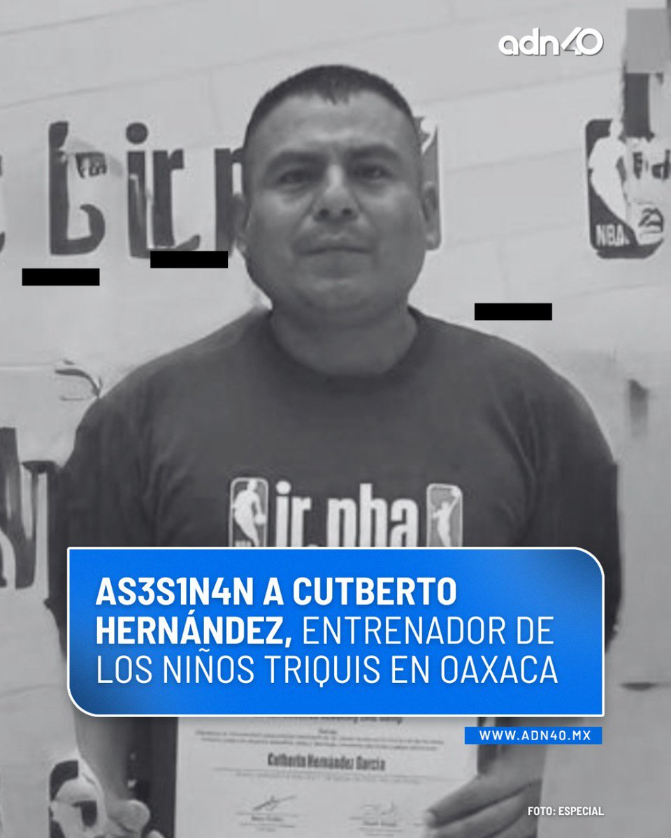 adnnoticiasmx's tweet photo. 🚨 Asesinan a Cutberto Hernández, profesor indígena y entrenador de los "niños descalzos de la montaña" en Oaxaca. Fue atacado a balazos el 19 de mayo. En noviembre de 2024, otro entrenador del equipo, Rigoberto Martínez, también fue asesinado https://t.co/mYQVpYA6r9