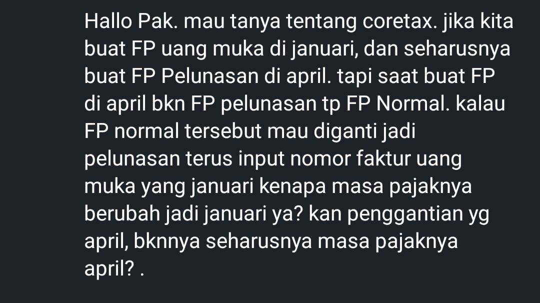 FDailimi's tweet photo. @kring_pajak pak/bu mau tanya terkait kasus terlampir, apakah utk faktur pajak pelunasan di bulan yang berbeda maka untuk masa ya mengikuti masa faktur pajak Uang Muka nya? Thanks https://t.co/NVpjfGQu5M