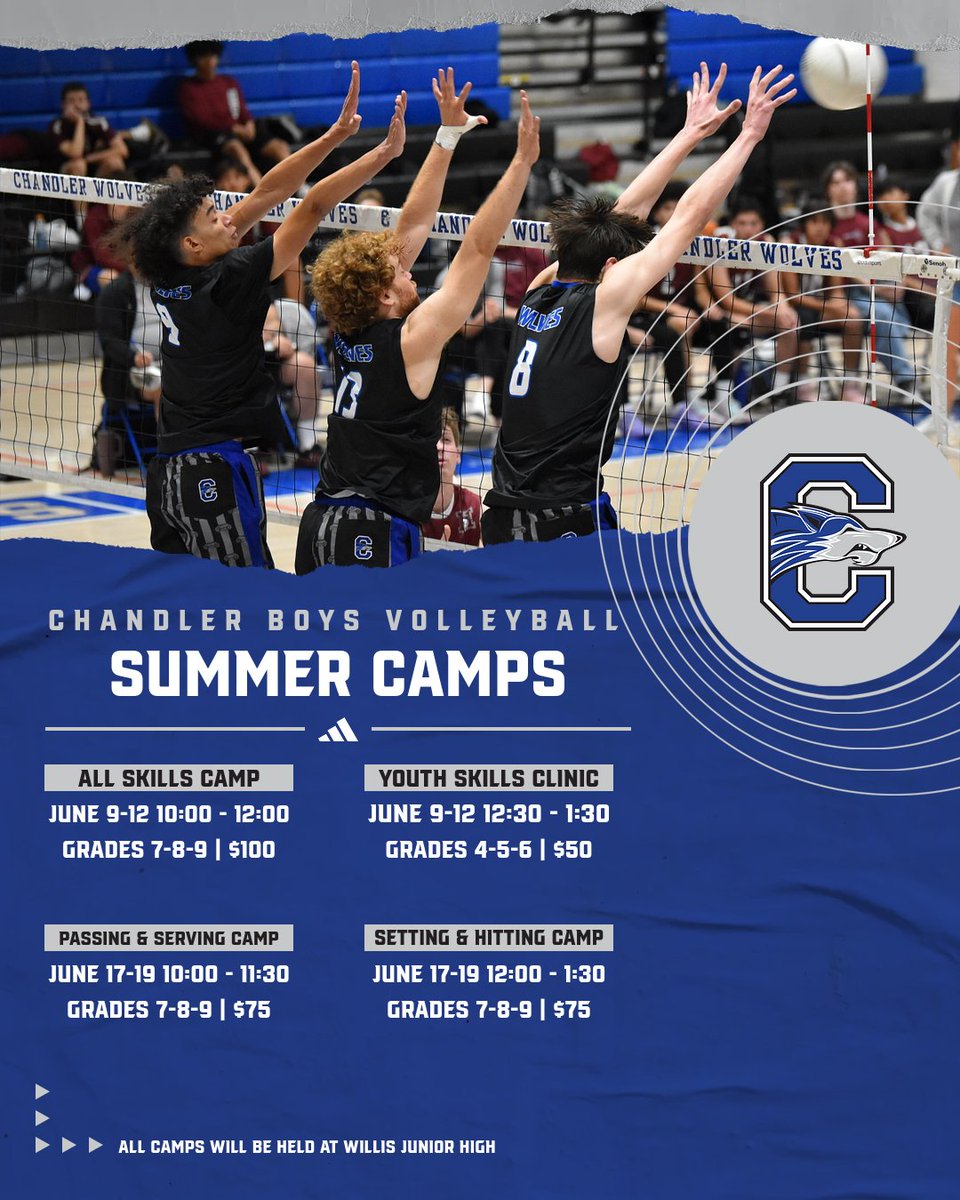 Chandler Boys Volleyball (@chandlerboysvb) on Twitter photo Join us this summer at Chandler Volleyball Camp!
Links for registration can be found through CUSD Community Education
Please note all camps will be held at Willis JHS
Reach out to Coach Robson with any questions. 
Go Wolves!! Join us this summer at Chandler Volleyball Camp!
Links for registration can be found through CUSD Community Education
Please note all camps will be held at Willis JHS
Reach out to Coach Robson with any questions. 
Go Wolves!!