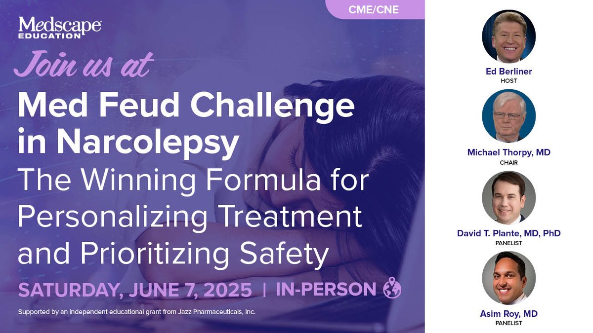 Medscape Neurology (@medscapeneuro) on Twitter photo 🧠 Personalize narcolepsy care with confidence! Explore mood & CV comorbidities, clinical data, and treatment strategies that put patients first.
🔗 ms.spr.ly/6016Sdytu
👥 Host 👉 <a href="/BerlinerSpeaks/">Ed Berliner</a> 🧠 Personalize narcolepsy care with confidence! Explore mood & CV comorbidities, clinical data, and treatment strategies that put patients first.
🔗 ms.spr.ly/6016Sdytu
👥 Host 👉 <a href="/BerlinerSpeaks/">Ed Berliner</a>