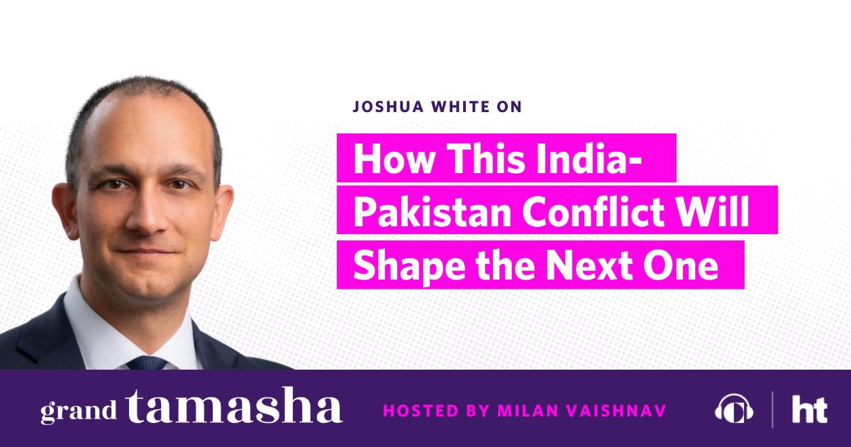 Milan Vaishnav (@milanv) on Twitter photo New #GrandTamasha: <a href="/joshuatwhite/">Joshua White</a> of <a href="/SAISHopkins/">Johns Hopkins SAIS</a> & <a href="/BrookingsFP/">Brookings Foreign Policy</a> joins me to discuss how the contours of the recent India-Pakistan conflict will likely shape the next one. grand-tamasha.simplecast.com/episodes/how-t… New #GrandTamasha: <a href="/joshuatwhite/">Joshua White</a> of <a href="/SAISHopkins/">Johns Hopkins SAIS</a> & <a href="/BrookingsFP/">Brookings Foreign Policy</a> joins me to discuss how the contours of the recent India-Pakistan conflict will likely shape the next one. grand-tamasha.simplecast.com/episodes/how-t…