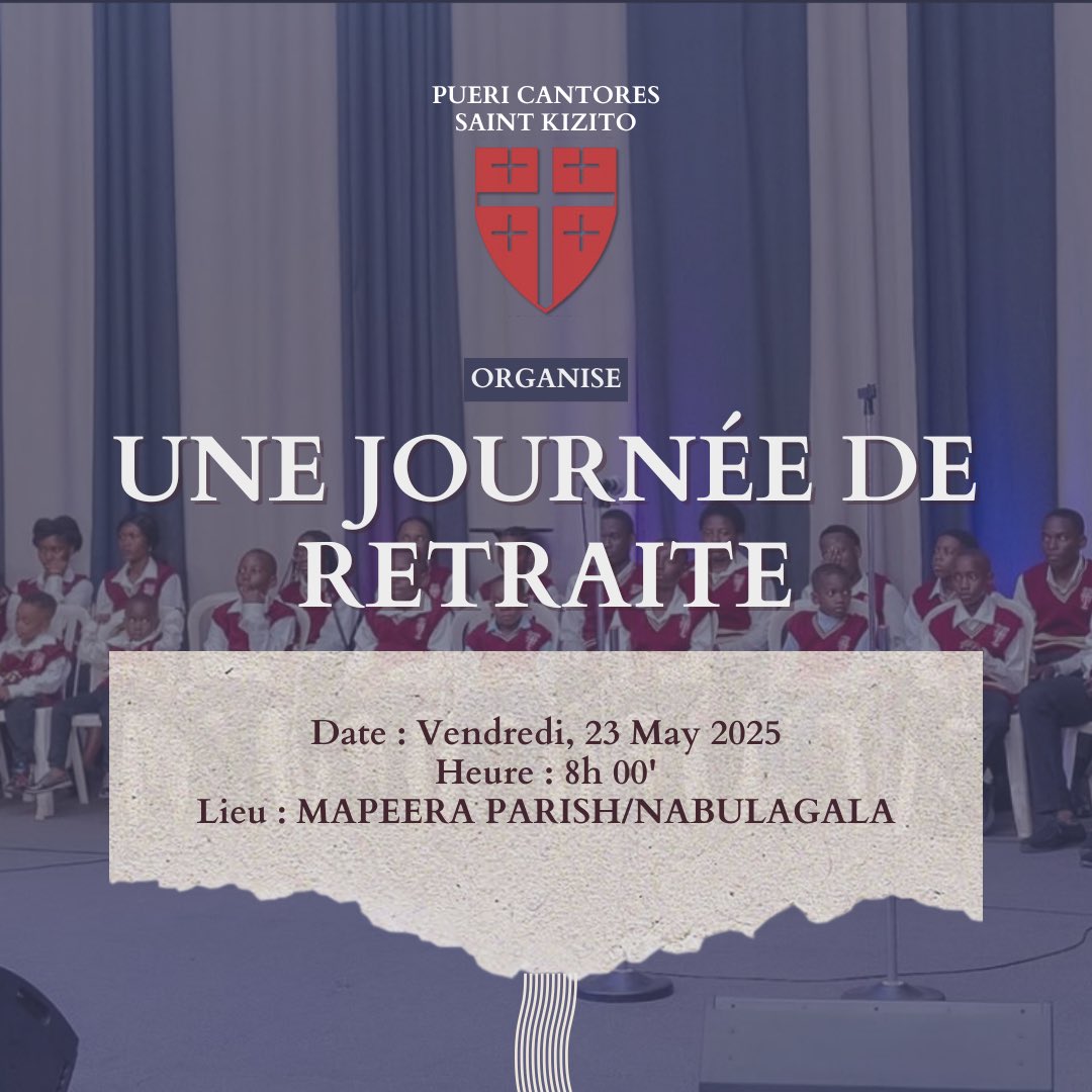 pc_kizito's tweet photo. We will be on a recollection this Friday, 23rd May 2025, at Nabulagala Parish with Father Joseph Zunguluka — a time of silence, prayer, and spiritual renewal.” 🙏🎶

#recollections #onedayretreat #PueriCantoressaintkizito https://t.co/CgefY3oOYy