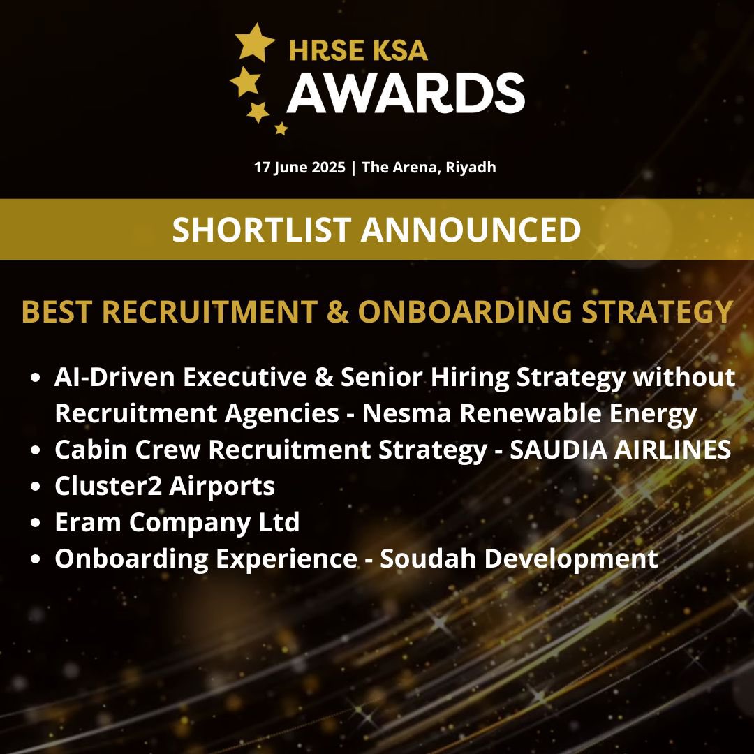 theHRobserver's tweet image. ✨Drumroll Please - The HRSE KSA Awards 2025 Shortlist is out!
📍 Winners will be announced at the HRSE KSA Awards at the Arena in Riyadh on 17th June — get ready for a night to remember!
Stay tuned… the countdown is on! ✨
#HRSEKSA #HRSEAwards #FutureOfWork #HRLeaders