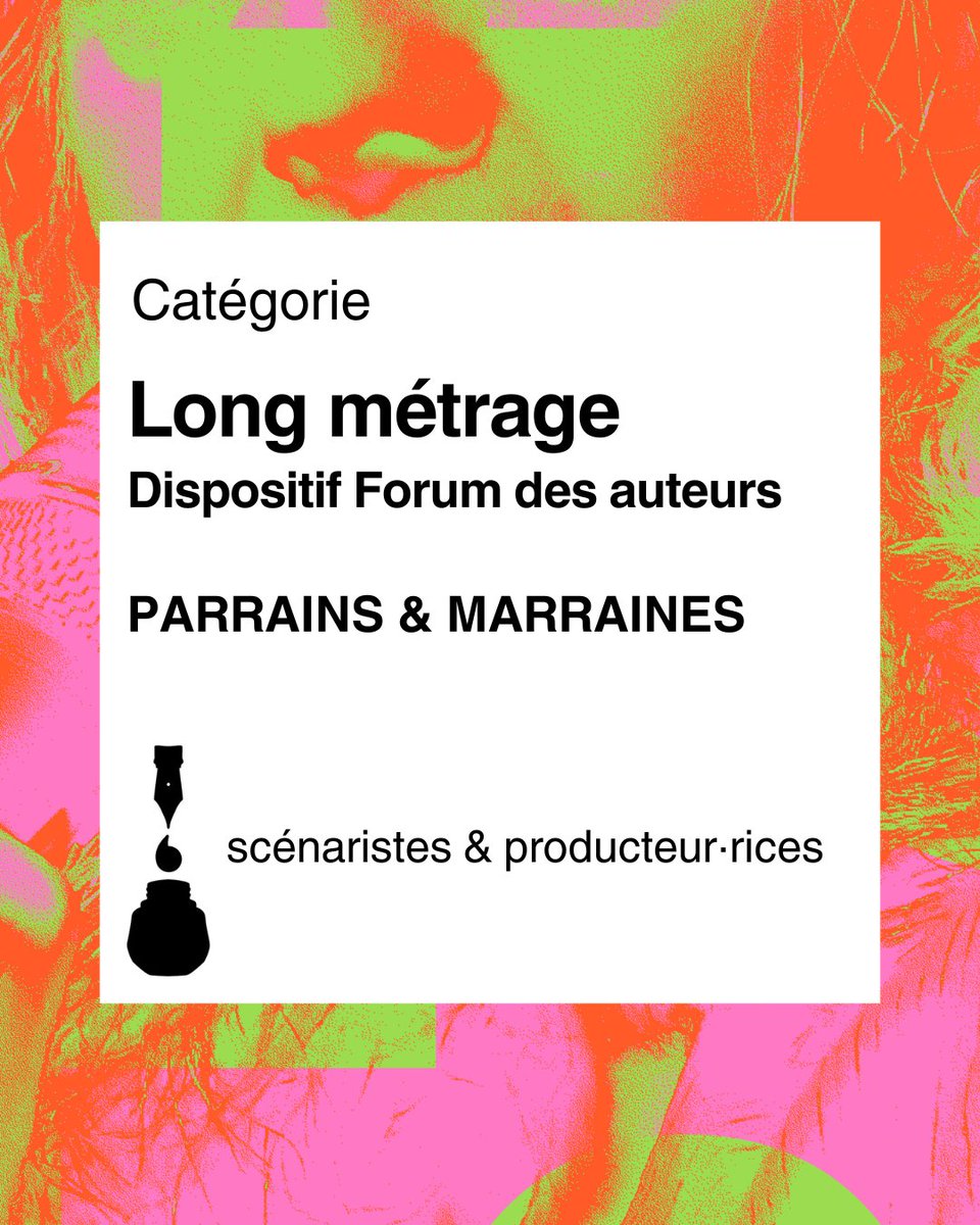 FORUM DES AUTEURS — Long métrage
Quatre duos de parrains et marraines accompagnent les projets sélectionnés dans la catégorie Long métrage.

Nour BEN SALEM et Margaux LORIER
Héléna KLOTZ et Robin ROBLÈS
Victor SAINT-MACARY et Pauline LAMY
Nathalie HERTZBERG et Alice BLOCH