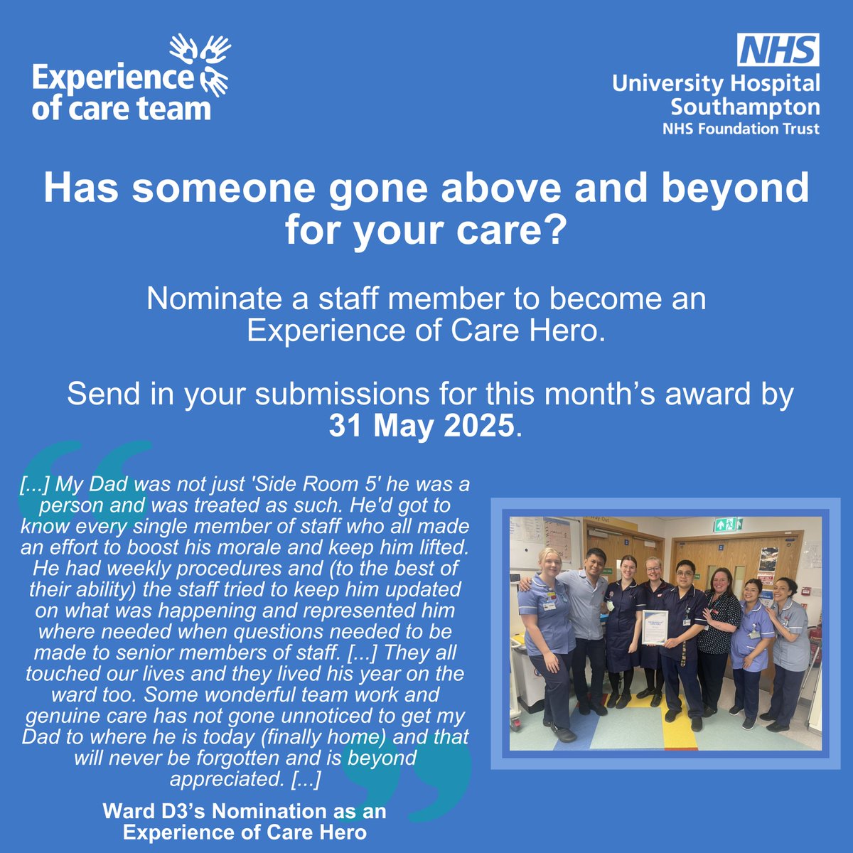 University Hospital Southampton 💙 (@uhsft) on Twitter photo 💙 There’s still time to say thank you!
Has a UHS staff member gone above and beyond for you or a loved one? Nominate them as an Experience of Care Hero 🏆
✨The last award went to the amazing team on <a href="/UHS_D3Cardiac/">D3 Cardiac</a>
🗓️ Nominations close Saturday 31 May forms.office.com/e/Z0misQjAVS 💙 There’s still time to say thank you!
Has a UHS staff member gone above and beyond for you or a loved one? Nominate them as an Experience of Care Hero 🏆
✨The last award went to the amazing team on <a href="/UHS_D3Cardiac/">D3 Cardiac</a>
🗓️ Nominations close Saturday 31 May forms.office.com/e/Z0misQjAVS