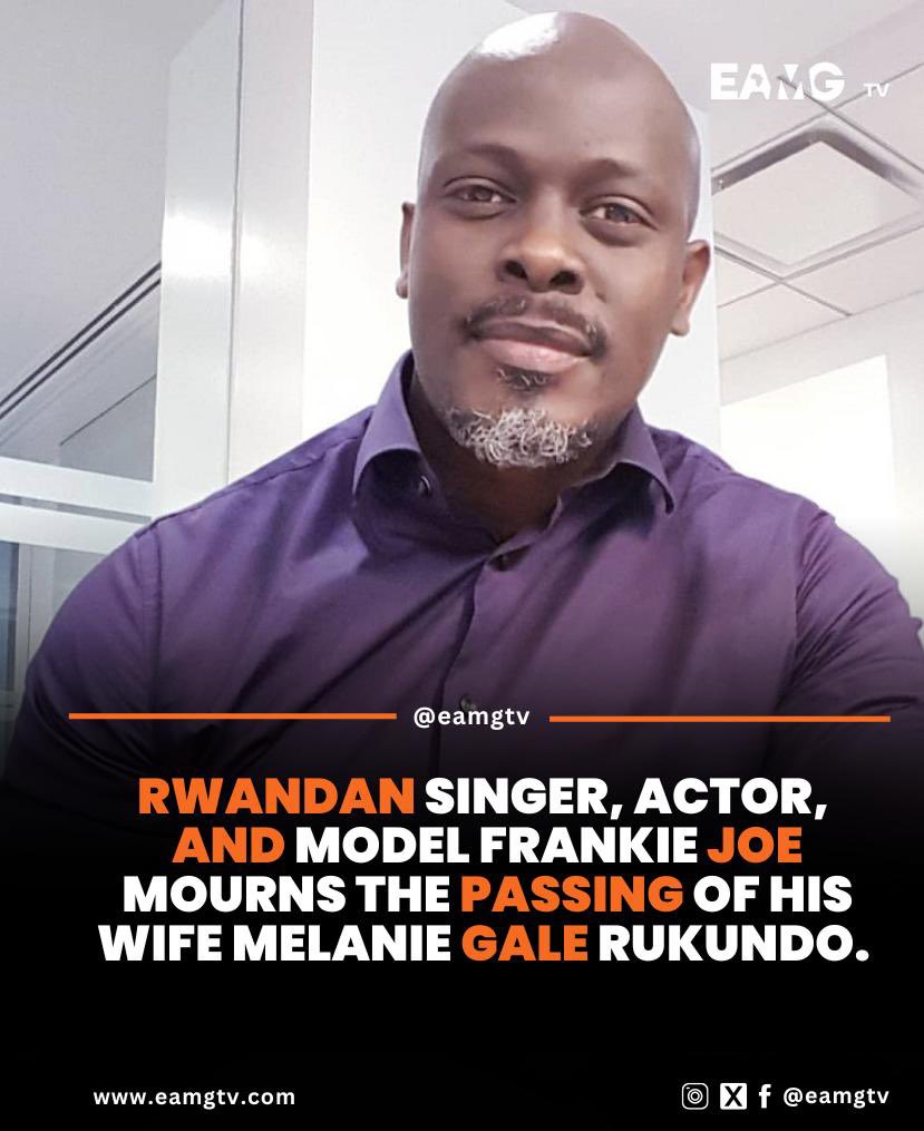 East Africa Media Group (@eamgtv) on Twitter photo Rwandan musician <a href="/frankiejoevibes/">Frank Rukundo</a> is mourning the devastating loss of his beloved wife, Melanie Gale Rukundo. In a heartfelt message shared on his Instagram page, Frank expressed his sorrow, writing: "she was such an amazing soul, brilliant as it comes, and incredibly tenacious Rwandan musician <a href="/frankiejoevibes/">Frank Rukundo</a> is mourning the devastating loss of his beloved wife, Melanie Gale Rukundo. In a heartfelt message shared on his Instagram page, Frank expressed his sorrow, writing: "she was such an amazing soul, brilliant as it comes, and incredibly tenacious