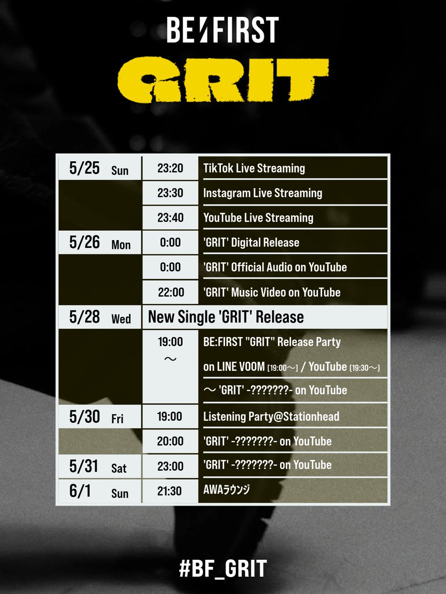 BE:FIRST 'GRIT'
-Schedule-

#BF_GRIT
#BEFIRST