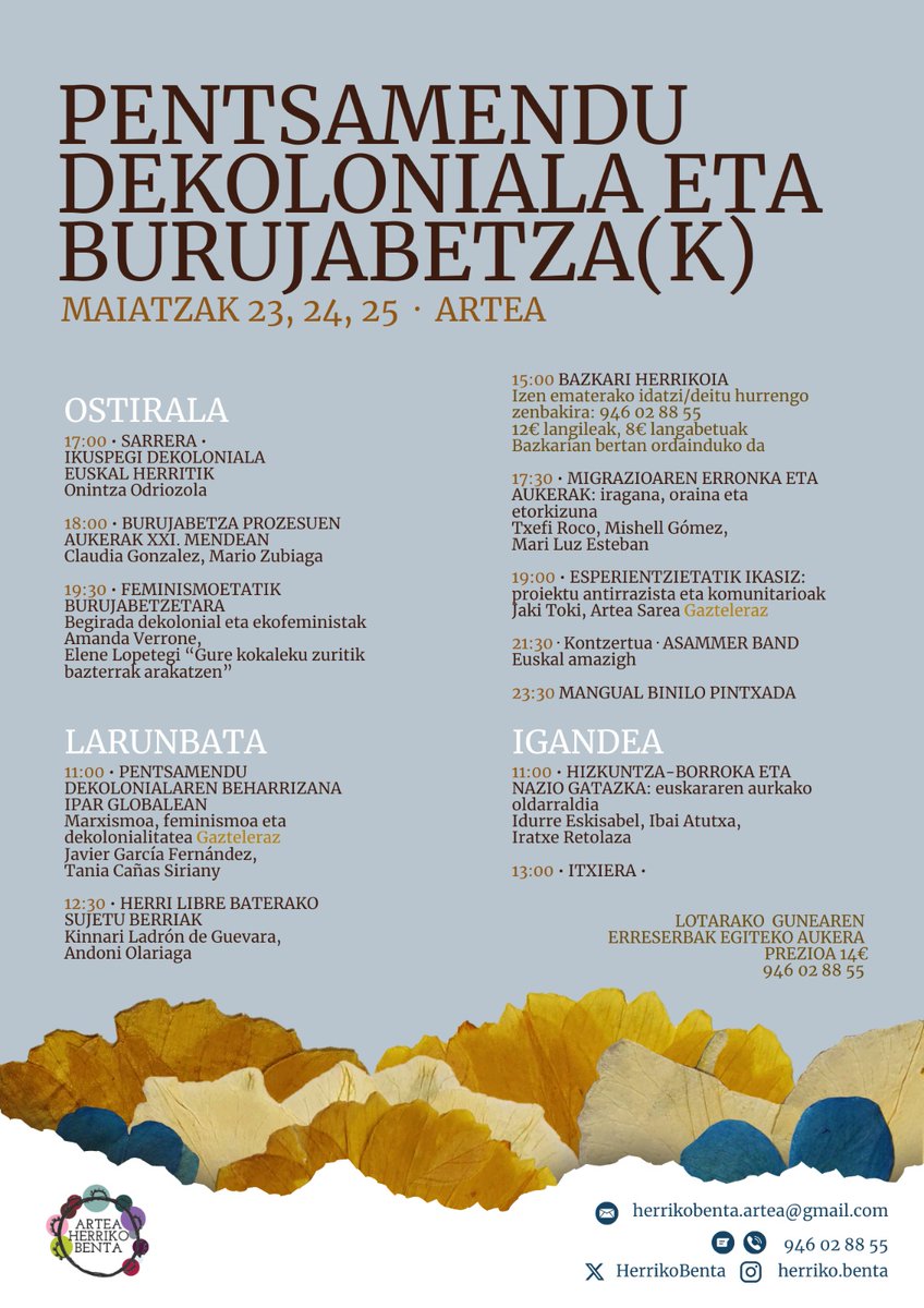 "ez-izatearen ikusezintasunari argi egiteaz gain, tokian-tokian pentsatzen ikasteaz gain, gehiengoak erakartzeko bidea zabaldu eta beste indar-konstelazio bat marraztuko dugu Euskal Herrian."

Pentsamendu dekoloniala eta burujabetza(k) jardunaldiak asteburu honetan⬇️