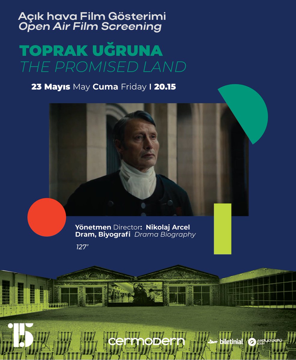 Açık Hava Film Gösterimi: Toprak Uğruna / The Promised Land
104’
23 Mayıs, Cuma / 20.15

2024 Avrupa Film Ödülleri En İyi Erkek Oyuncu, En İyi Görüntü Yönetmeni, En İyi Kostüm Tasarımı

*Biletler Biletinial ve Cermodern'de!
Link profilde.