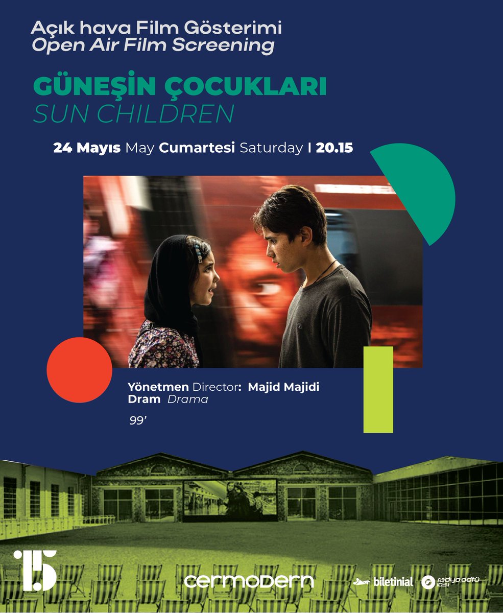 Açık Hava Film Gösterimi: Güneşin Çocukları / Sun Children
99’
24 Mayıs, Cumartesi / 20.15

*Biletler Biletinial ve Cermodern'de'
Link profilde.