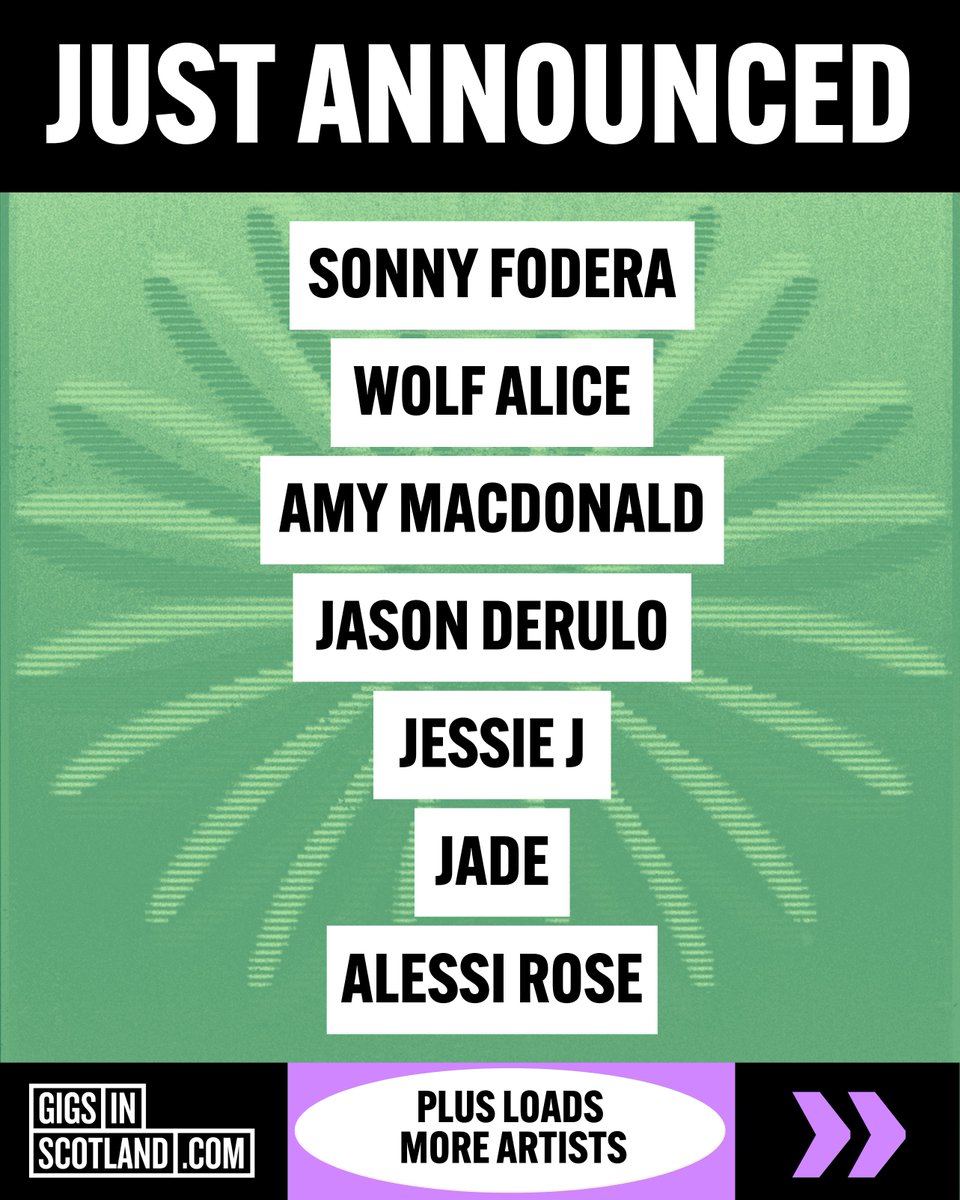 Gigs in Scotland (@gigsinscotland) on Twitter photo JUST ANNOUNCED🚨» Shows just announced for <a href="/sonnyfodera/">Sonny Fodera</a>, <a href="/wolfalicemusic/">Wolf Alice</a>, <a href="/Amy__Macdonald/">𝗔𝗠𝗬 𝗠𝗔𝗖𝗗𝗢𝗡𝗔𝗟𝗗</a> plus loads more artists!
Create an account with us to access our exclusive Gigs in Scotland presales 👀
MORE INFO ⇾ gigss.co/just-announced JUST ANNOUNCED🚨» Shows just announced for <a href="/sonnyfodera/">Sonny Fodera</a>, <a href="/wolfalicemusic/">Wolf Alice</a>, <a href="/Amy__Macdonald/">𝗔𝗠𝗬 𝗠𝗔𝗖𝗗𝗢𝗡𝗔𝗟𝗗</a> plus loads more artists!
Create an account with us to access our exclusive Gigs in Scotland presales 👀
MORE INFO ⇾ gigss.co/just-announced