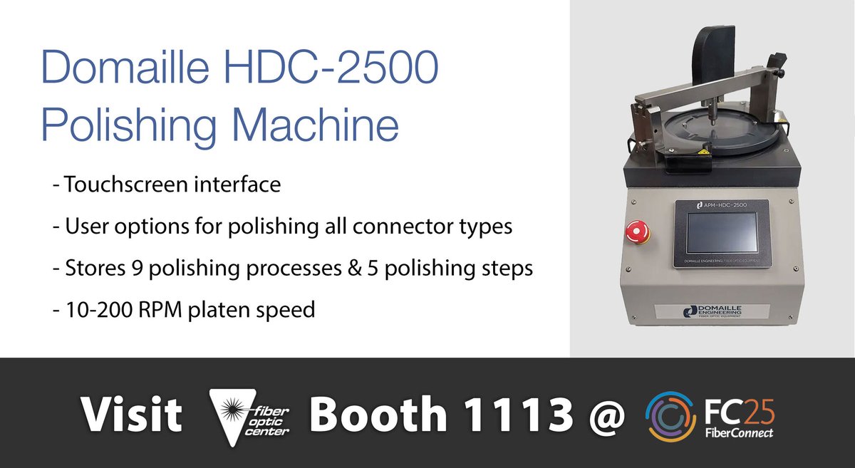 The Domaille APM-HDC-2500 #polishingmachine is an excellent alternative to the 5400 for high-quality #fiberoptic polishing across all #connector types.

Schedule a demo at booth 1113 during #FC25: bit.ly/44elKQD 

Request a quote: bit.ly/449mCWC