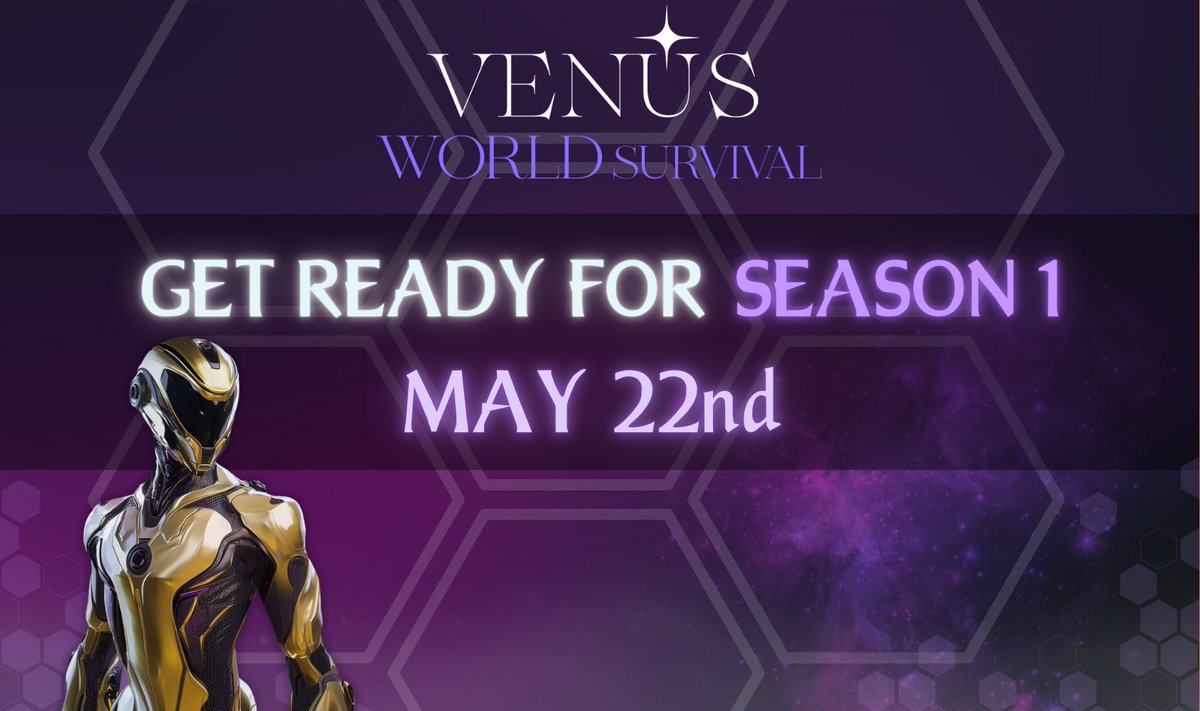 Venus WS Season 1 Launching May 22nd👾 🚀

Attention, Survivors! We're happy to confirm Venus World Survival Season 1 will be launching on May 22nd, 9:00 UTC 🎉

Expect some huge updates 👇
