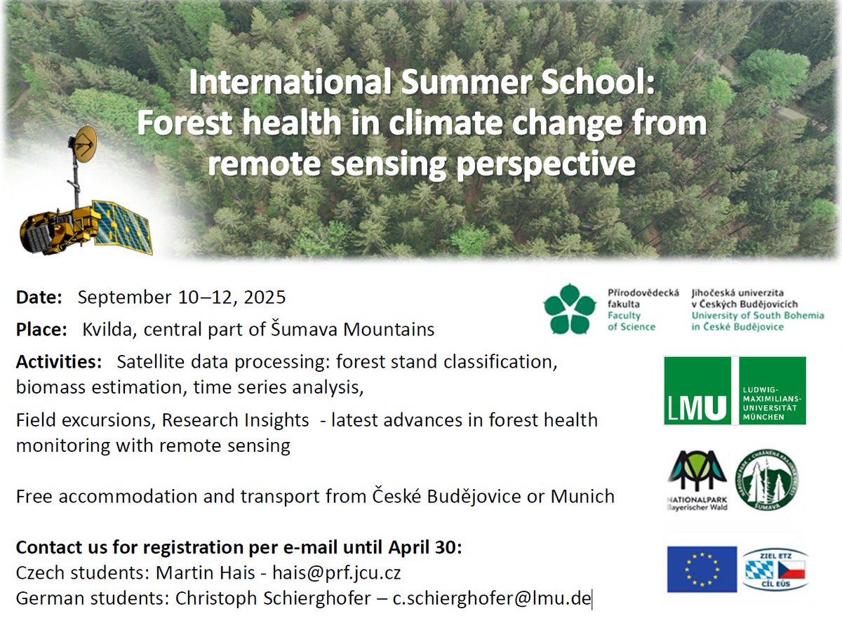 🌲🌞 Join us for our Summer School on Forest Health in the Age of Climate Change! Explore cutting-edge remote sensing techniques to monitor our forests. 🌍📡

📅 September 10-12, 2025
📍 Kvilda, Czech Republic

Please register now using the contact provided in the attached slide