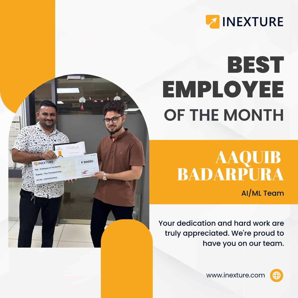 inexture's tweet image. Kudos to Aaquib Badarpura from the AI/ML team for being our Employee of the Month!

Thank you for being someone we can count on. We’re proud to celebrate you.

#AIDeveloper #EmployeeOfTheMonth #LifeAtInexture #PeopleFirst