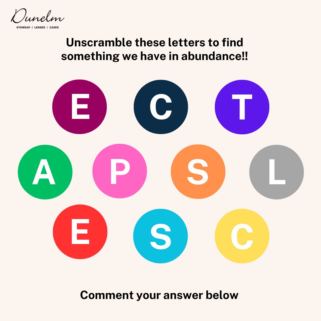 dunelmoptical's tweet image. Time for an anagram challenge!
Can you unscramble this?
E C T A P S L E S C
Clue: You may have them on your face right now!
Reply with your answer ⬇️
#DunelmOptical #AnagramFun #GuessTheWord #Spectacles