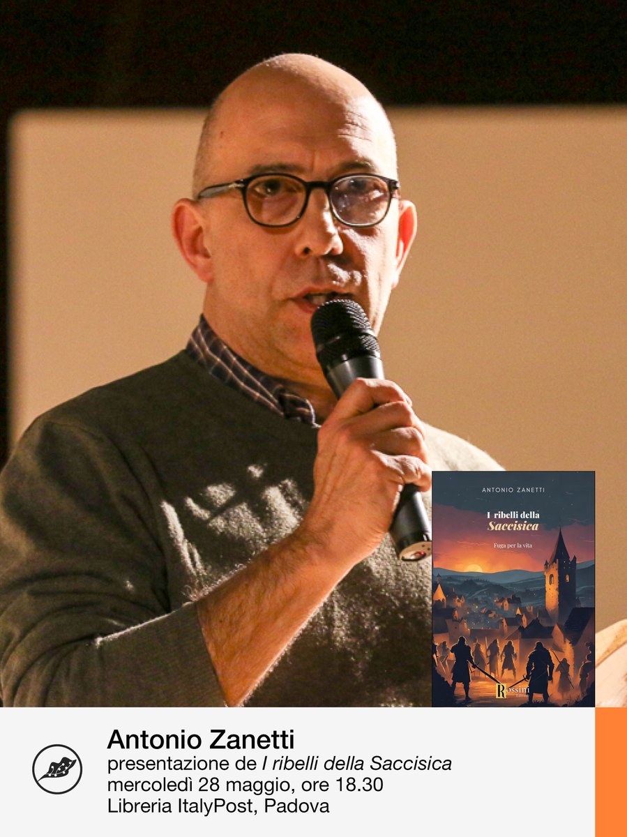 ⚪ Mercoledì 28 Maggio alle 18:30 Antonio Zanetti presenterà "I ribelli della Saccisica. Fuga per la vita" (Rossini editore) alla Libreria ItalyPost a Padova.

📷 Registrati gratuitamente all'evento: librerieitalypost.it/tc-events/i-ri…