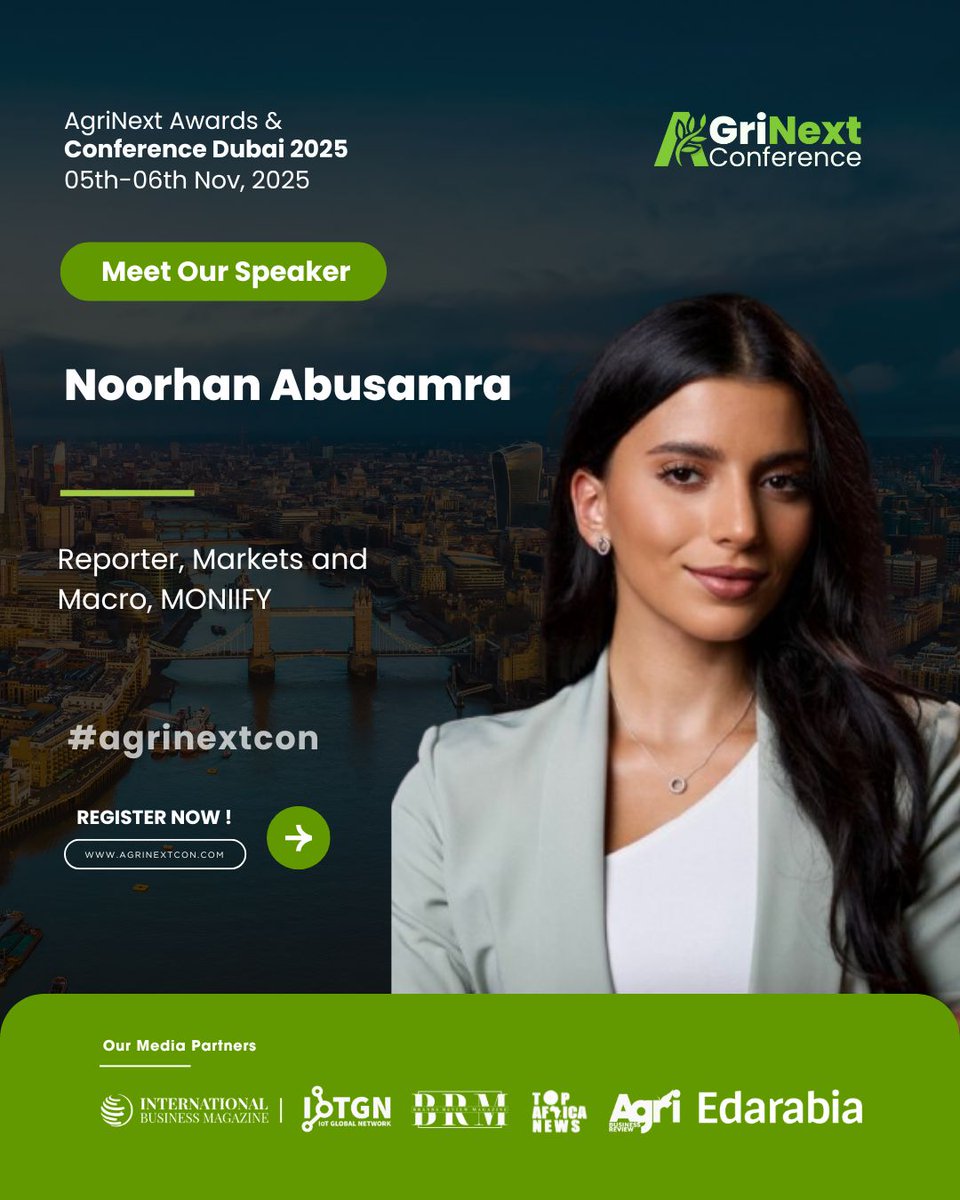 Meet Our Speaker  Noorhan – Markets &amp; Macro Reporter at <a href="/MoniifyBusiness/">MONIIFY</a>

At AgriNext Conference on 5–6 November in Dubai, she’ll unpack how global economic shifts are shaping agriculture, food security, and agri-tech.  Don’t miss her insights!   

#AgriNextConference