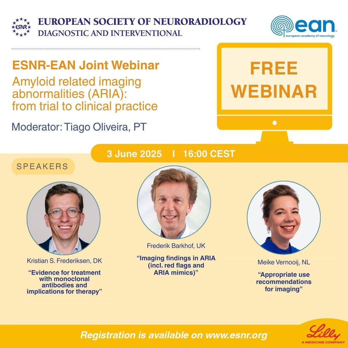 ESNR-EAN Joint Webinar: Amyloid related imaging abnormalities (ARIA): from trial to clinical practice
Event page: buff.ly/po9eJeG
Free registration link: buff.ly/RiawzPD