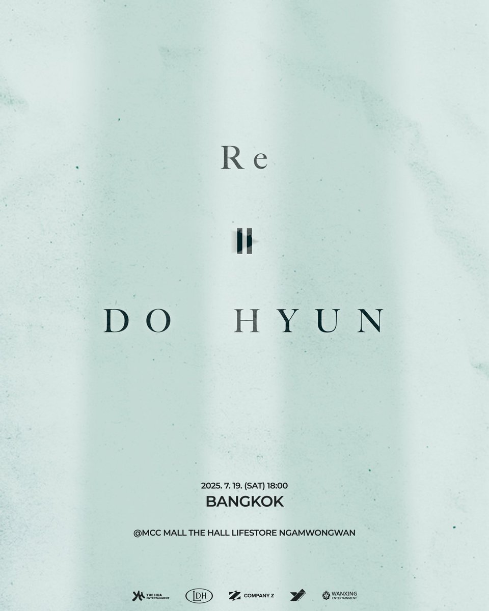 กรุงเทพ พี่พระเอกพร้อมมาหาคุณแล้ว!! ♥︎
Stay tuned…

 🗓 วันเสาร์ที่ 19 กรกฎาคม 2025 เวลา 18:00 น
📍เอ็มซีซี ฮอลล์ เดอะมอลล์ไลฟ์สโตร์ งามวงศ์วาน

××××××××××××××××××××××××××××

BANGKOK, It's your time!! ♥︎
Stay tuned…

 🗓 Sat, 19 JULY 2025 l 6PM
📍MCC Hall The Mall Lifestore