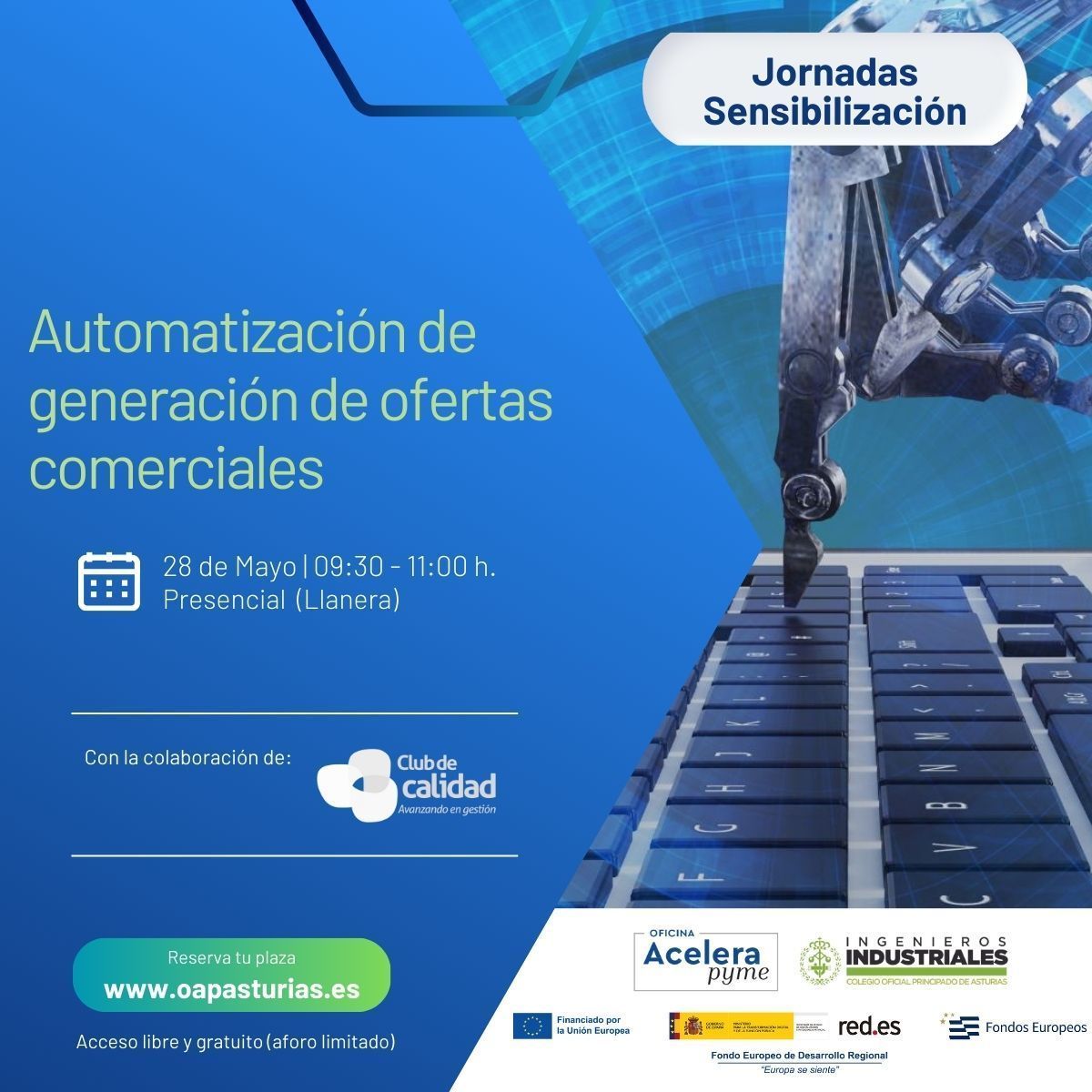 coiias's tweet photo. 𝐎𝐀𝐏 𝐂𝐎𝐈𝐈𝐀𝐒 | 𝐉𝐨𝐫𝐧𝐚𝐝𝐚 𝐏𝐫𝐞𝐬𝐞𝐧𝐜𝐢𝐚𝐥: "𝐀𝐮𝐭𝐨𝐦𝐚𝐭𝐢𝐳𝐚𝐜𝐢𝐨́𝐧 𝐝𝐞 𝐥𝐚 𝐆𝐞𝐧𝐞𝐫𝐚𝐜𝐢𝐨́𝐧 𝐝𝐞 𝐎𝐟𝐞𝐫𝐭𝐚𝐬 𝐂𝐨𝐦𝐞𝐫𝐜𝐢𝐚𝐥𝐞𝐬"
28 de Mayo | Llanera | 09:30 h
Regístrate: https://t.co/D0fjCzwFEg
@redpuntoes @acelerapyme #NextGeneratioEU https://t.co/zd6lfuM8dX