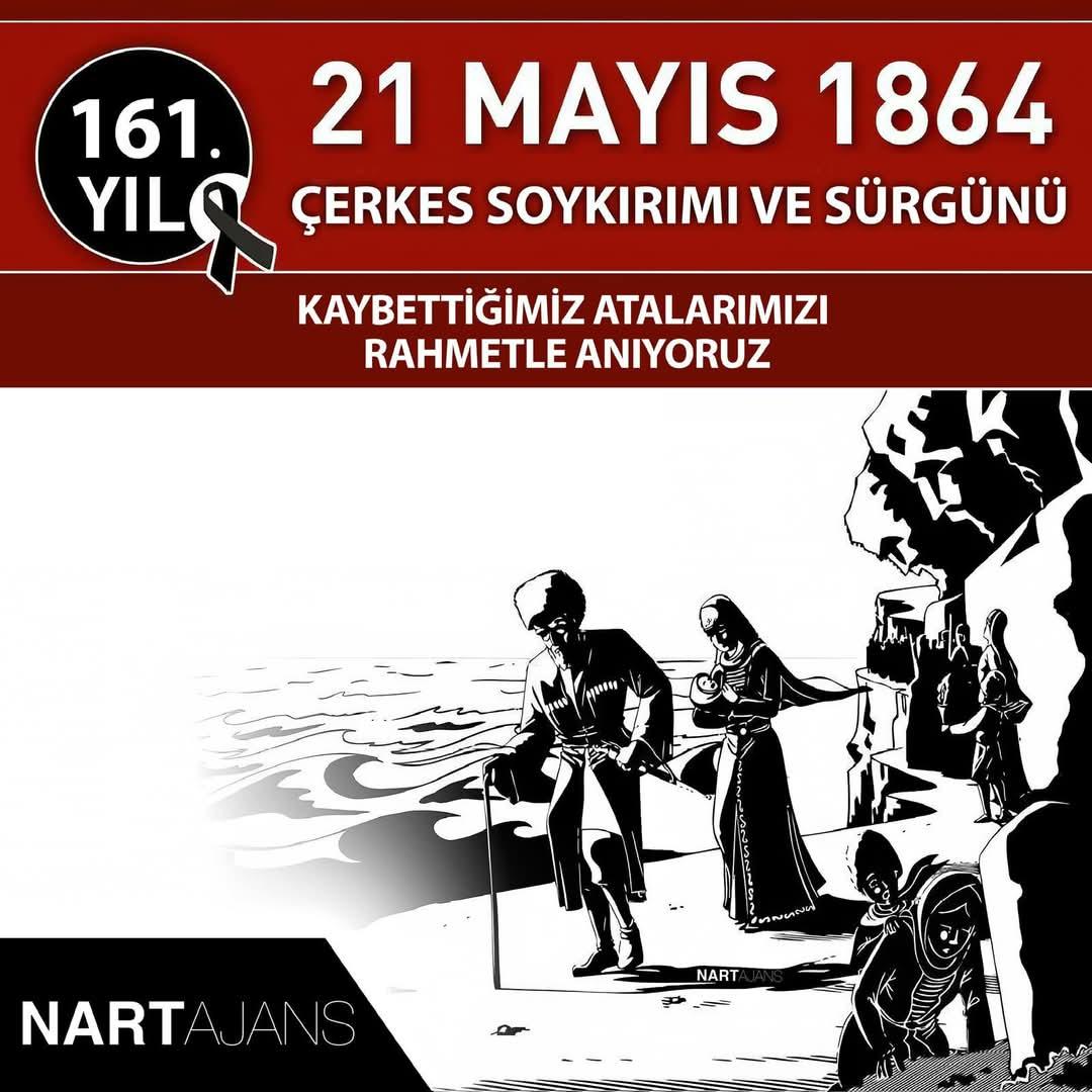 21 Mayıs 1864 Çerkes Soykırımı ve Sürgünün 161. yılı.
Unutmadık Unutturmayacağız.

#21Mayıs1864
#BununAdıSoykırım
#ÇerkesSoykırımı
#21may1864
#CircassianGenocide