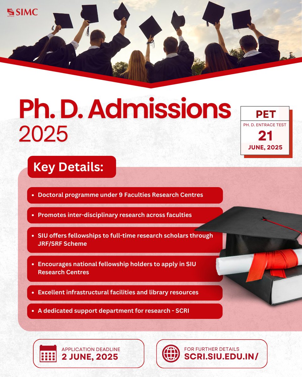 📢 Ph.D. Admissions 2025 is Now Open!

🗓 Last date to apply: 2nd June 2025
🖥 Ph.D. Entrance Test: 21st June 2025

Advance your research journey with SIU.
🔗 scri.siu.edu.in

#PhDAdmissions2025 #SIUResearch #DoctoralStudies #SymbiosisUniversity #ResearchOpportunity