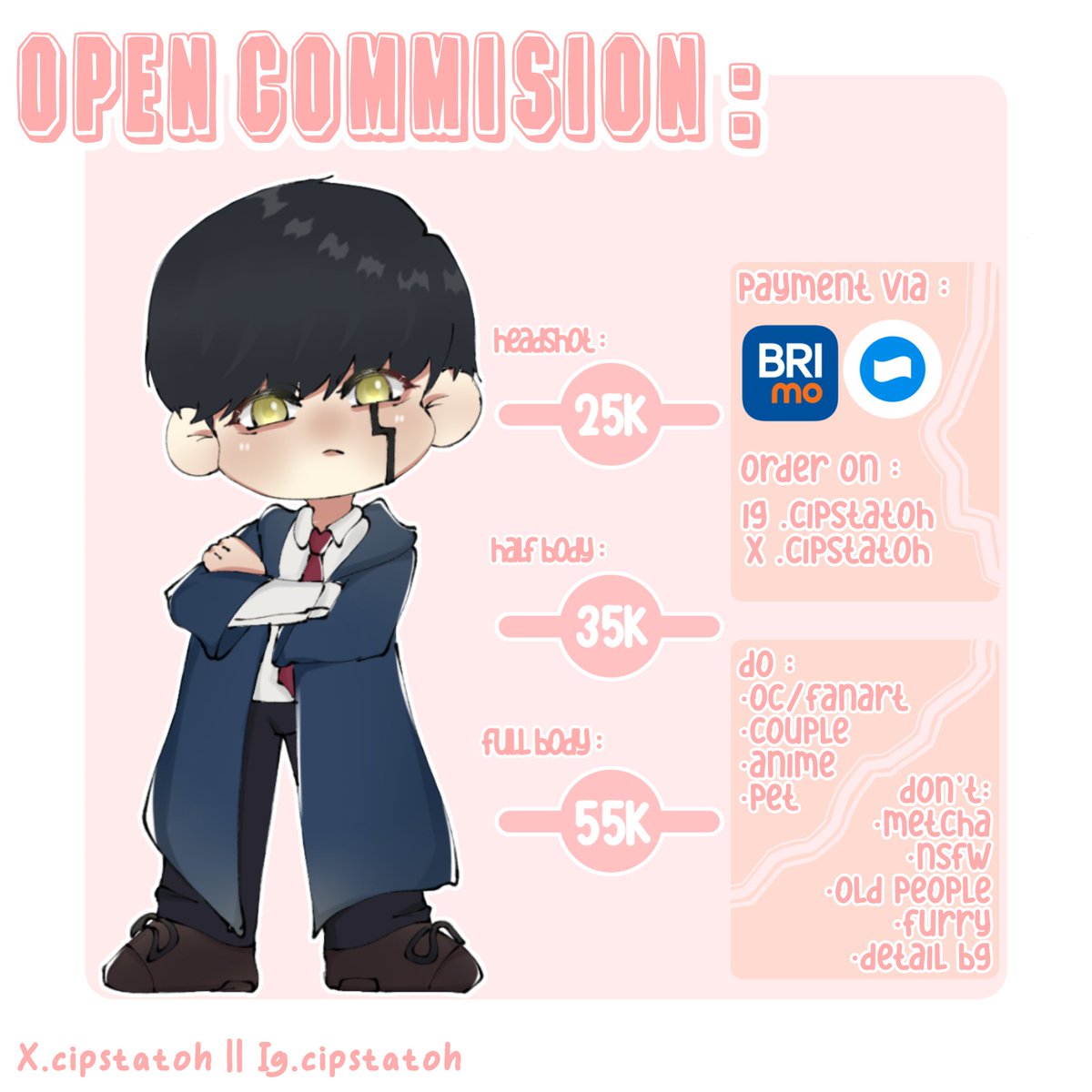 cipstatoh's tweet image. [ Likes and retweets are really appreciated !! ]

hello guys ! aku open commis chibi nih . yuk order dm x atau ig ya :&amp;gt;

ada bonus lho pesan 2 character, free 1 headshot 💗 Thankyou

#opencommissions #commissionsopen #artidn #zonauang #zonajajan