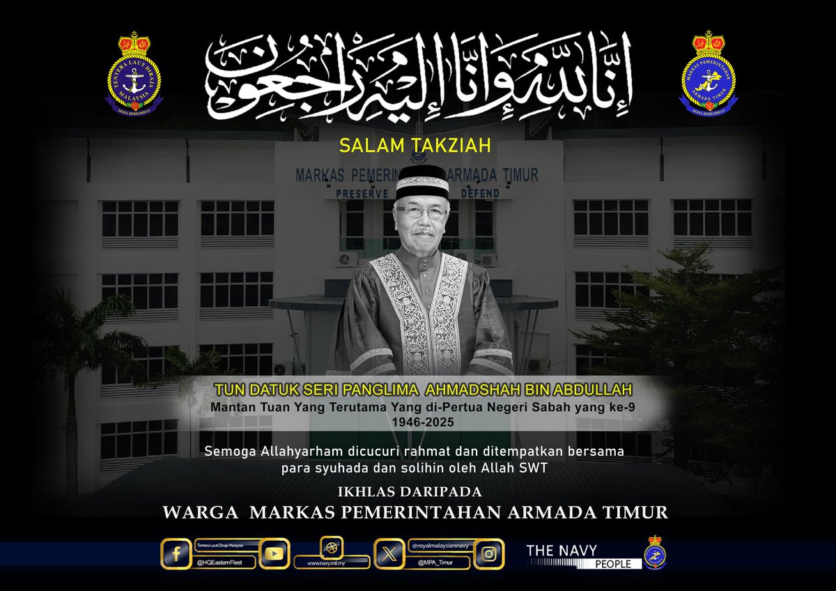 Panglima Armada Timur bersama warga Pangkalan TLDM Kota Kinabalu menzahirkan ucapan takziah kepada keluarga bekas Yang di-Pertua Negeri Sabah, Allahyarham Tun Datuk Seri Panglima Haji Ahmadshah bin Abdullah.