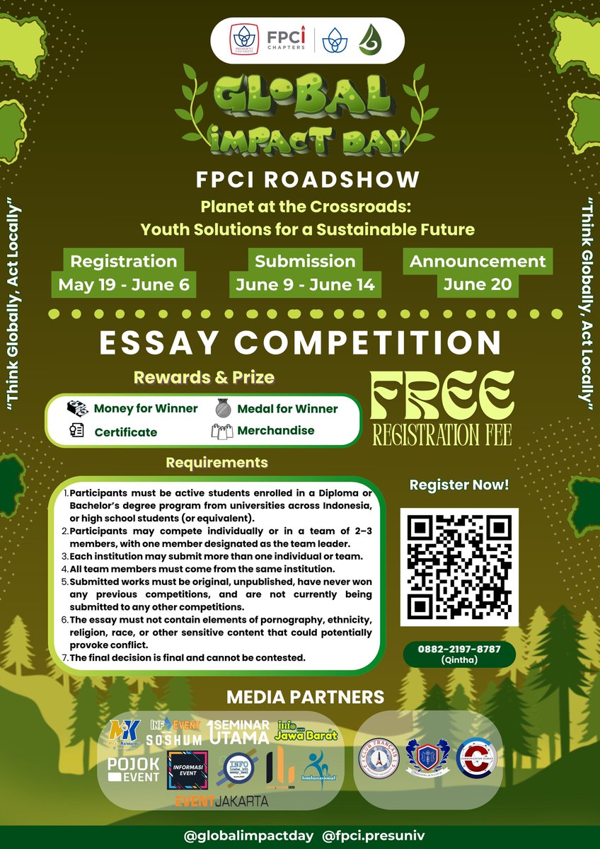 GLOBAL IMPACT DAY: FPCI ROADSHOW is officially open for registration!

• Registration: May 19 – June 6
• Submission: June 9 – June 14
• Announcement: June 20

• FREE Registration Fee!

📲 WA: 0882-2197-8787 (Qintha)