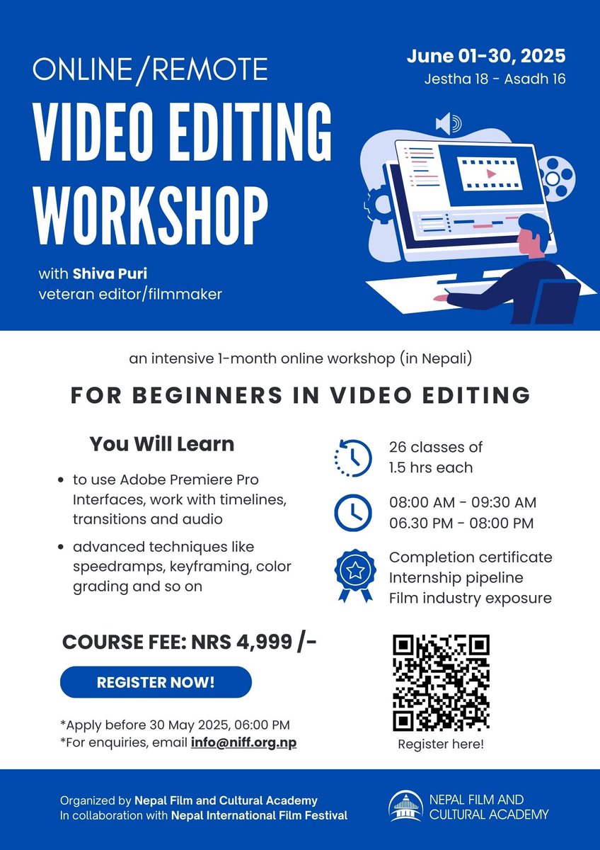 Kp_Pathak's tweet photo. 📢 Hello friends! NIFF's parent org Nepal Film and Cultural Academy (NFCA) is trying something new this June—a hands-on, 5-phase Adobe Premiere Pro intensive led by industry vet Shiva Puri. 🎬✨ https://t.co/LS0lB0luIf