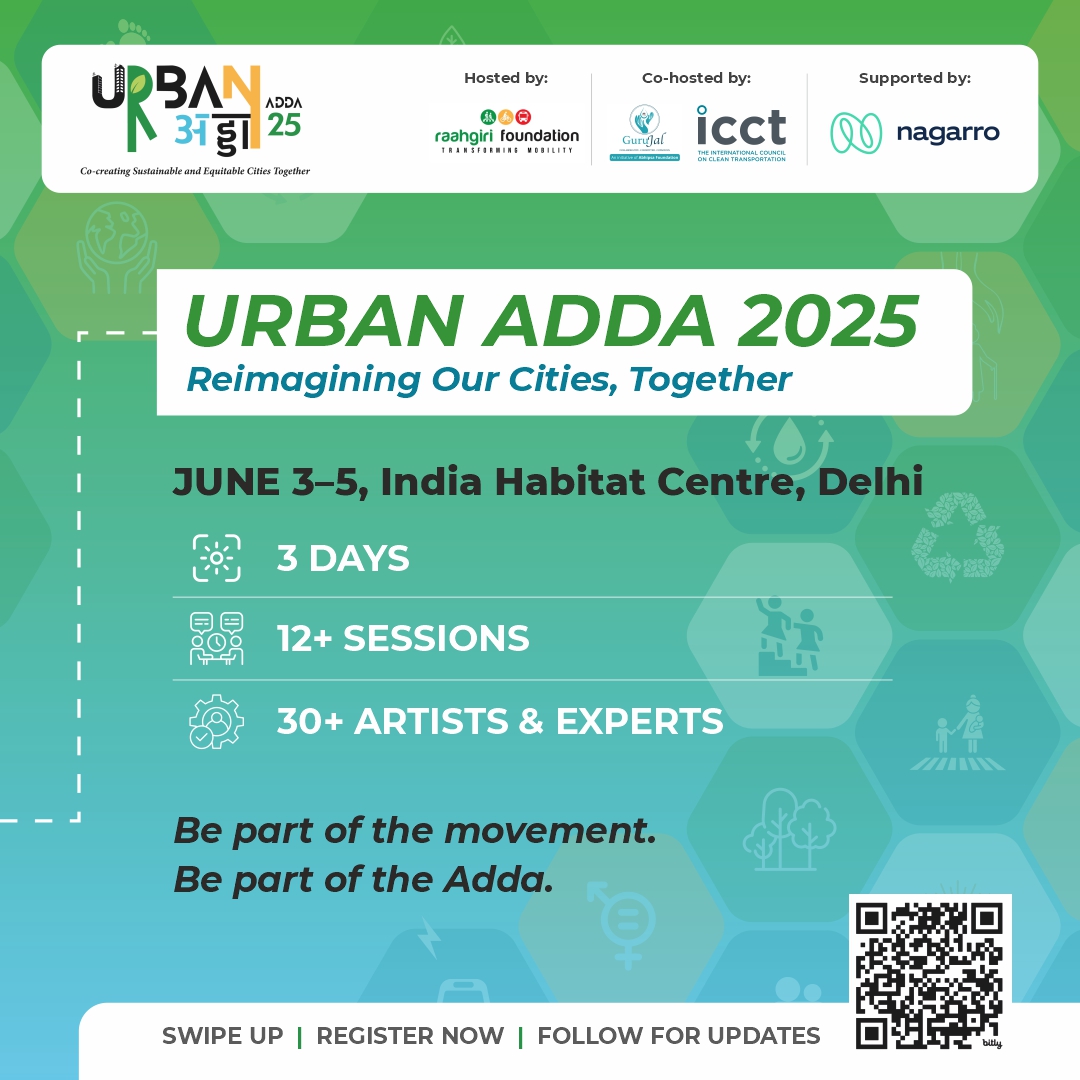TheICCT_India's tweet image. ICCT is co-organising #UrbanAdda 2025 with @Raahgiri_Fdn &amp;amp; @GuruJalGurugram 

🗓️ June 3-5, 2025
📍 India Habitat Centre, New Delhi 

Register now: forms.office.com/pages/response…