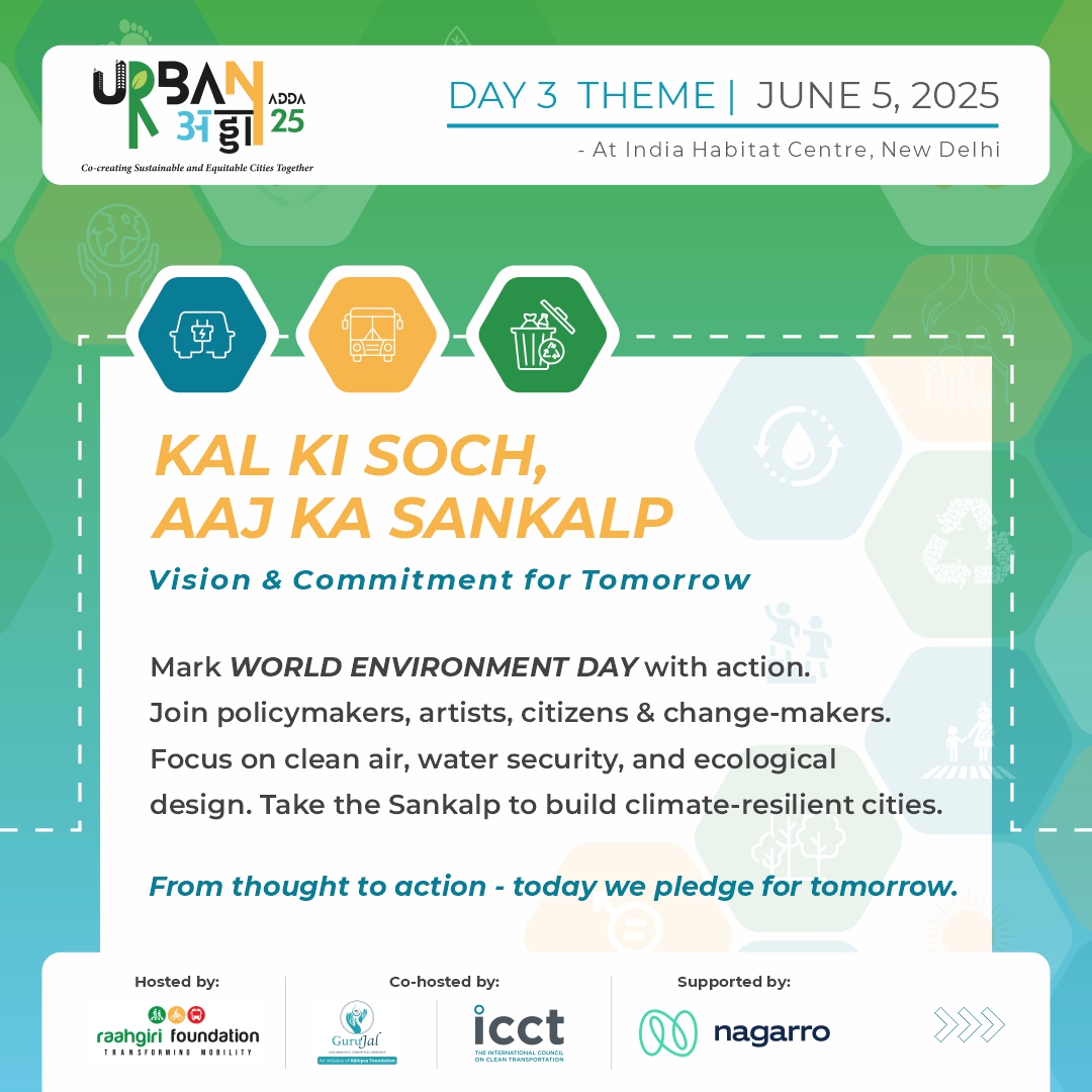TheICCT_India's tweet image. ICCT is co-organising #UrbanAdda 2025 with @Raahgiri_Fdn &amp;amp; @GuruJalGurugram 

🗓️ June 3-5, 2025
📍 India Habitat Centre, New Delhi 

Register now: forms.office.com/pages/response…