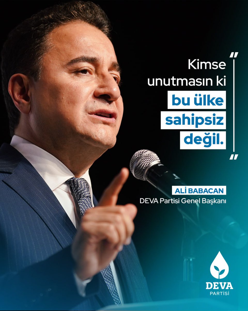 Ali Babacan: "Kimse unutmasın ki bu ülke sahipsiz değil.

Biz varız, hep beraberiz ve buradayız. Niyetimiz halis, yolumuz tertemiz."