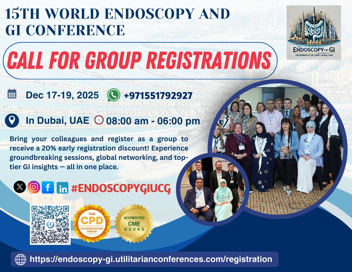 EndoscopyC26521's tweet image. 🔔Call for Group Registrations!
🌍 15th World Endoscopy &amp;amp; GI Conference from📅 December 17–19, 2025, in📍Dubai, UAE &amp;amp; Online.

🔗 Register Today: …doscopy-gi.utilitarianconferences.com/registration
📱 WhatsApp: wa.me/+971551792927

#GroupRegistration #GIConference2025 #EndoscopyInnovation #CMECredits