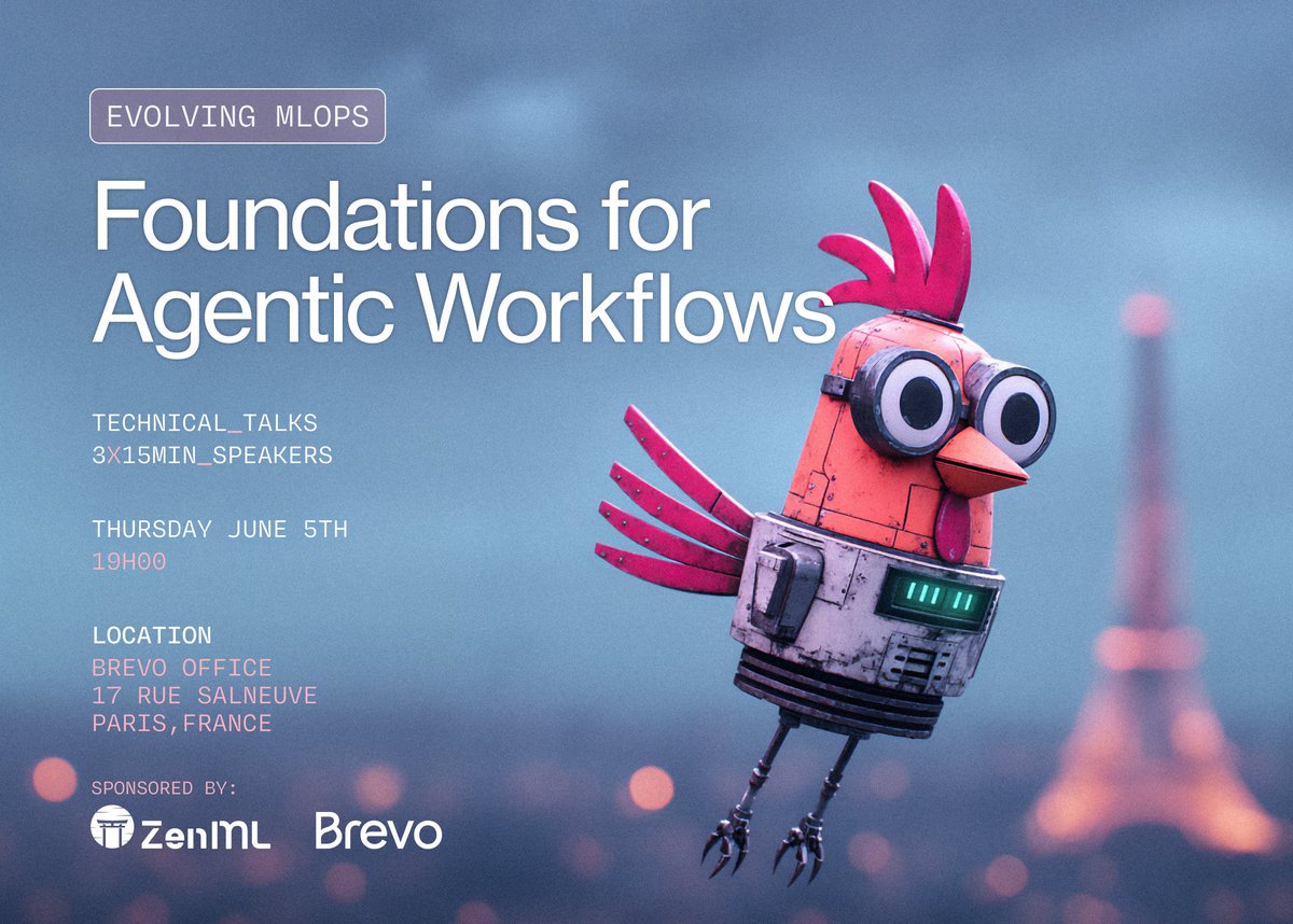 📣 Join us in Paris for "Foundations for Agentic Workflows" on June 5th @ 19:00!

Discover how MLOps must evolve for agentic AI systems !

📍 Brevo Office, Paris ✨ Limited spots!
RSVP now! #MLOps #AgenticAI #ParisAI #TechEvent <a href="/ZenML/">pourtau marie-laure</a> <a href="/Brevo/">JennB</a> 

Register now!