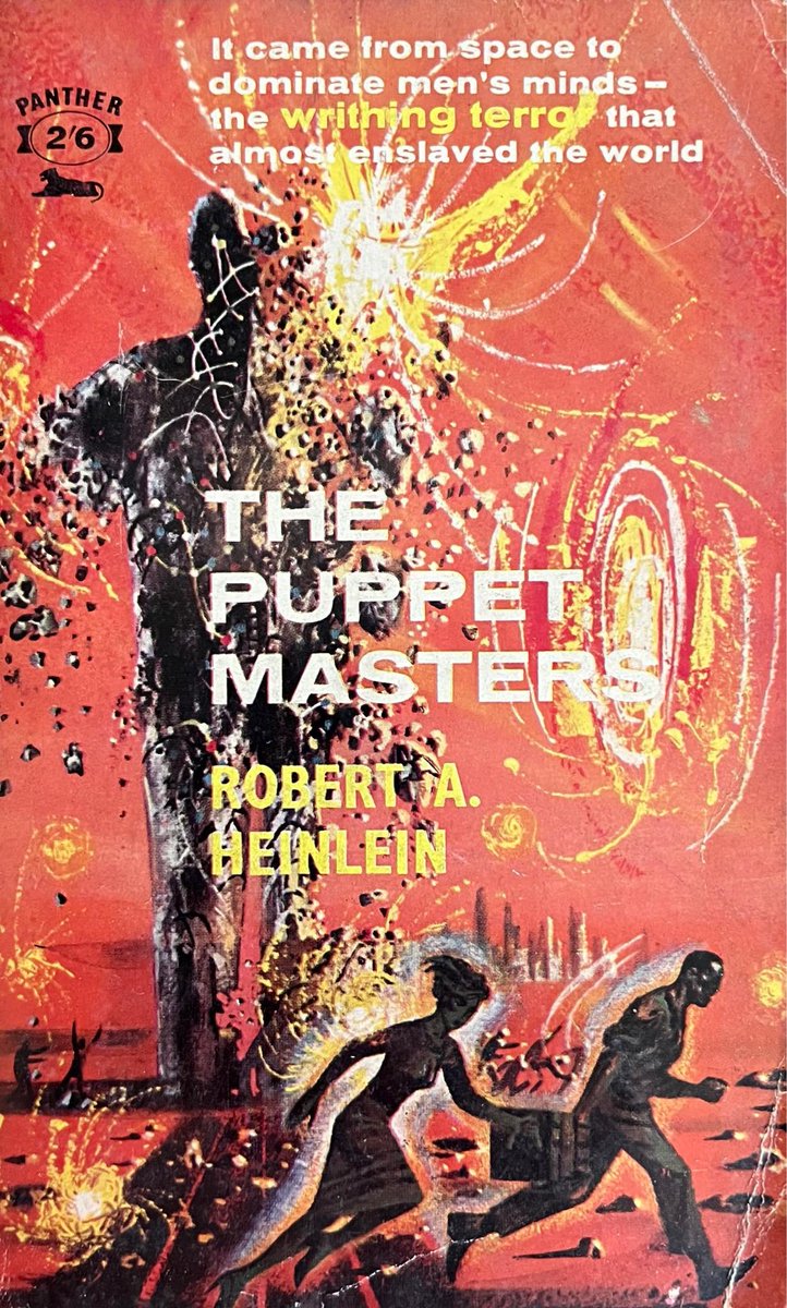 wilsongullis's tweet photo. The Puppet Masters by Robert A. Heinlein (Panther 1001, January 1960). #ThePuppetMaasters #RobertAHeinlein #1960s #books #book #Paperback #coverart #cover #artwork #SciFiAuthor #scifi #sciencefiction #PantherBooks #PantherBook https://t.co/zzcUXFQXbt