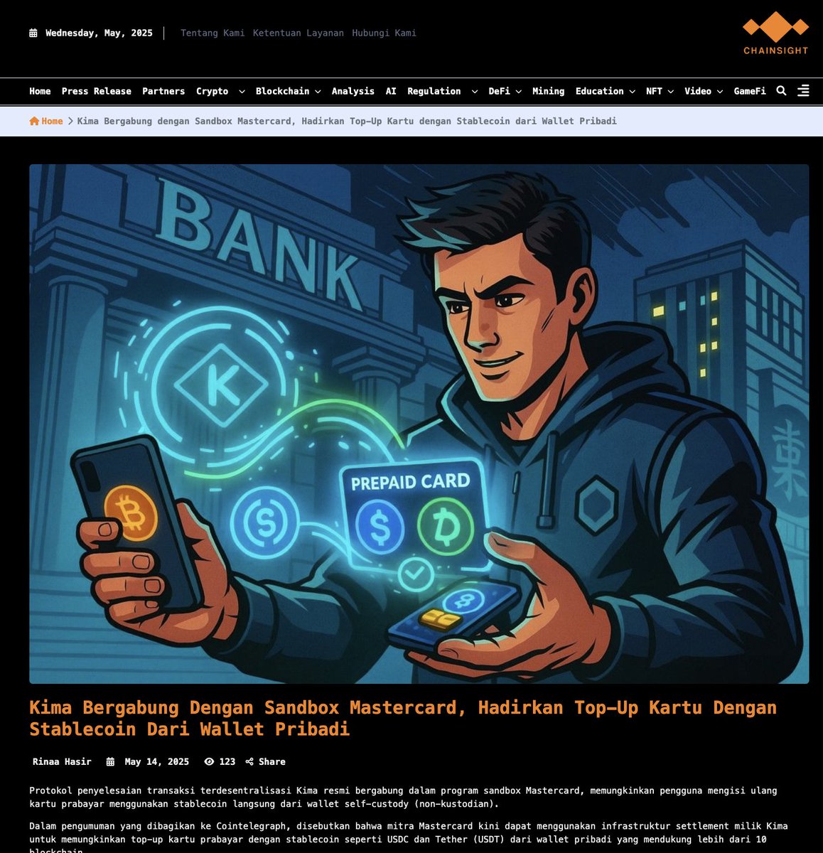 Can you imagine? 🌏🔥 Our partnership with Mastercard is making waves, now featured in Bahasa Indonesia! 🇮🇩📰

Chainsight News just covered how Kima enables stablecoin top-ups for prepaid cards directly from self-custody wallets: no bridges, no middlemen, just pure crypto utility