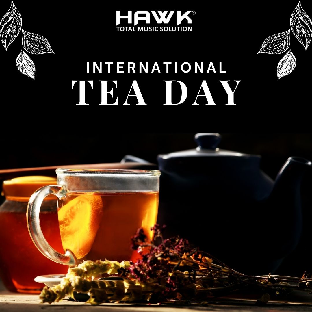 HawkProducts's tweet image. Cheers to a cup of tea that warms your heart and soothes your soul. Happy International Tea Day.

#InternationalTeaDay #wishes #hawktotalmusicsolution