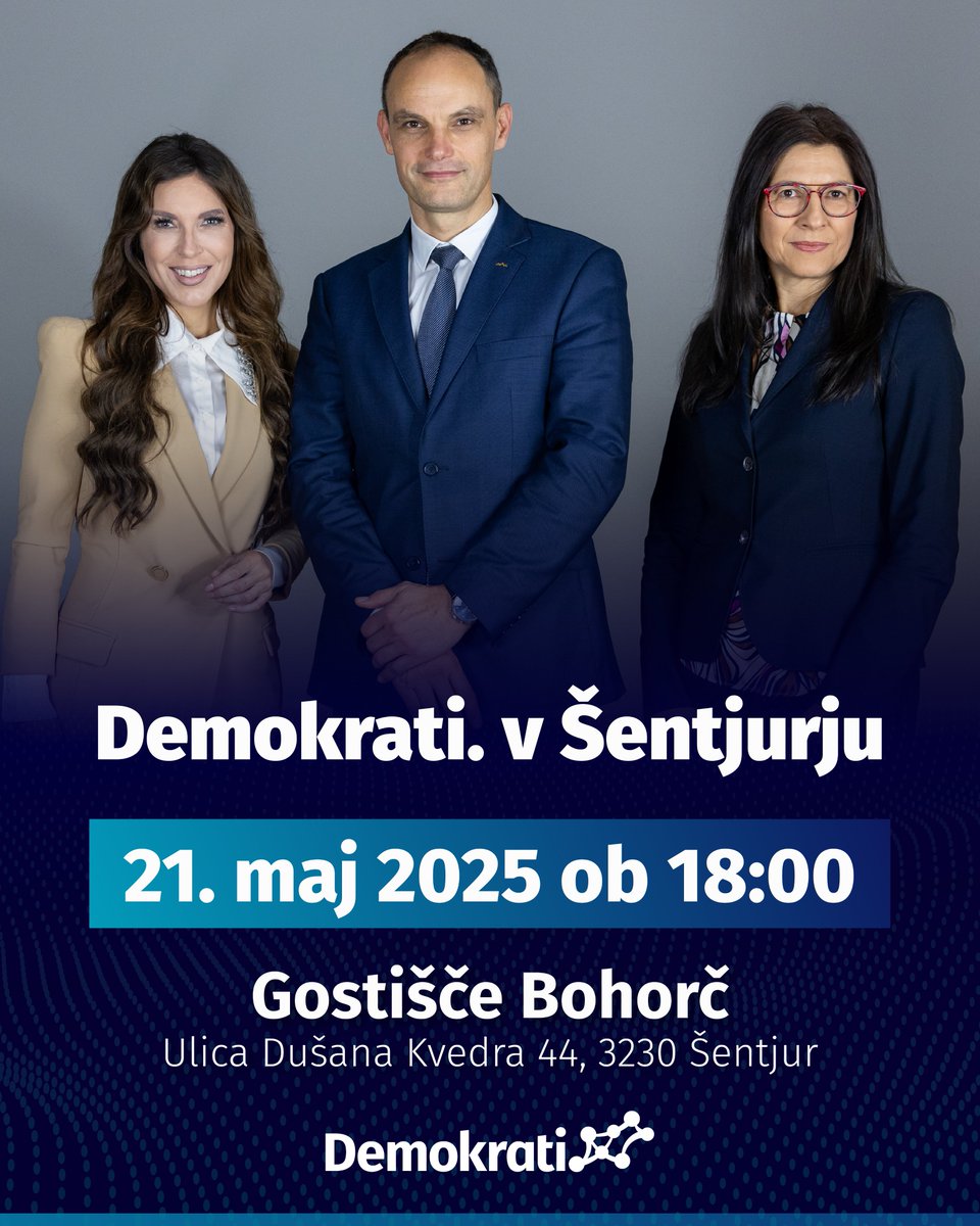 🇸🇮 Demokrati. v Šentjurju

Na javni tribuni bomo razpravljali o ključnih razvojnih izzivih Slovenije in iskali rešitve za prihodnost.

🗓️ danes, 21. maja ob 18. uri

📍 Gostišče Bohorč, Ulica Dušana Kvedra 44, 3230 Šentjur

Z vami bodo dr. Anže Logar, Eva Irgl, dr. Tadej Ostrc in