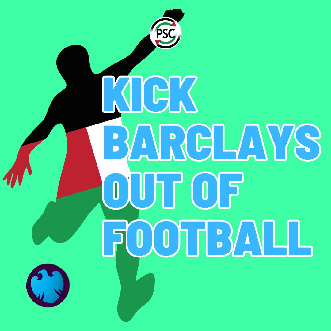 Palestine Solidarity Campaign (@pscupdates) on Twitter photo 🚨 Tell the Premier League and WSL - Kick Barclays out of Football
Barclays sponsors the <a href="/premierleague/">Premier League</a> and WSL. A bank enabling Israel's genocidal violence has no place in the beautiful game.
Tell the leagues’ bosses to end the Barclays sponsorship: palestinecampaign.eaction.online/barclaysfootba… 🚨 Tell the Premier League and WSL - Kick Barclays out of Football
Barclays sponsors the <a href="/premierleague/">Premier League</a> and WSL. A bank enabling Israel's genocidal violence has no place in the beautiful game.
Tell the leagues’ bosses to end the Barclays sponsorship: palestinecampaign.eaction.online/barclaysfootba…